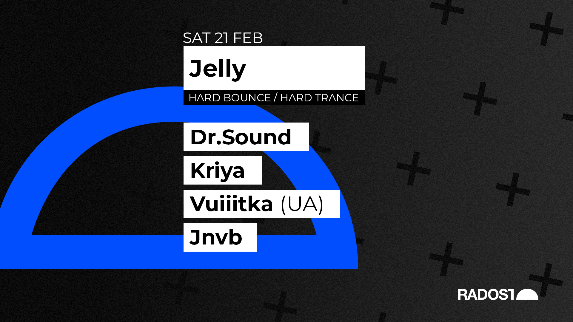 Jelly w. DR.SOUND - KRIYA - VUIIITKA (UA) - JNVB