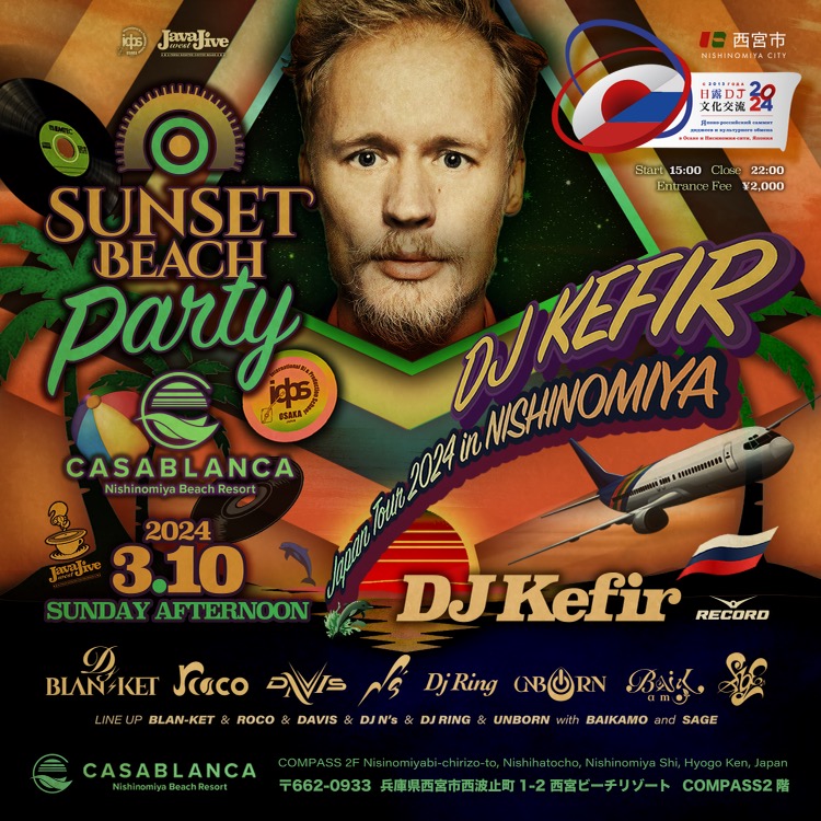 IDPS OSAKA presents Sunset Beach Party DJ Kefir Japan Tour 2024 in NISHINOMIYA