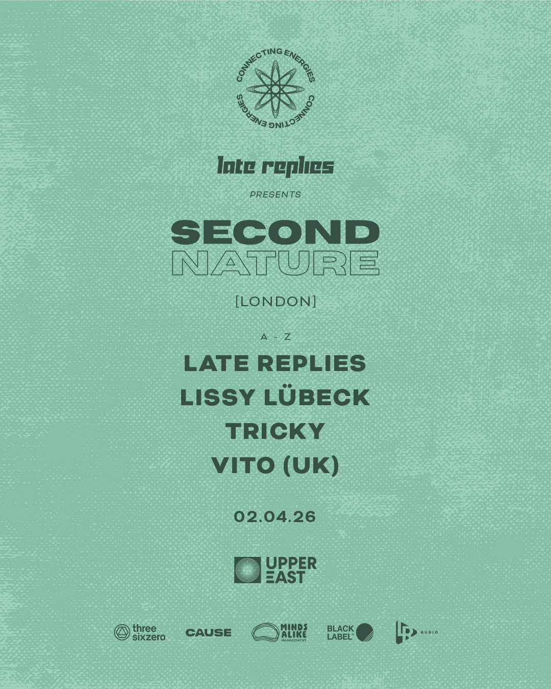 Late Replies PRESENTS: Second Nature with VITO (UK) & Guests