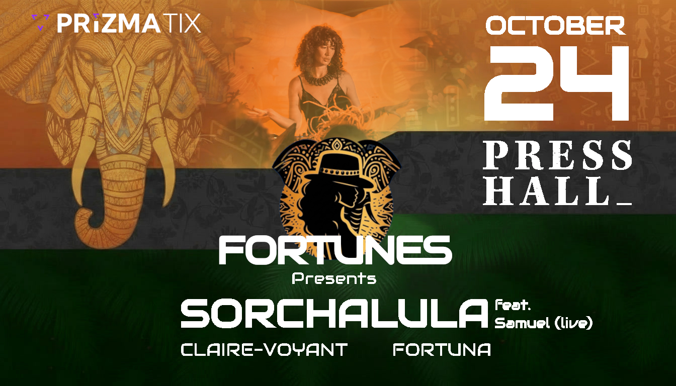 Fortunes Pres: Sorchalula feat. Samuel
