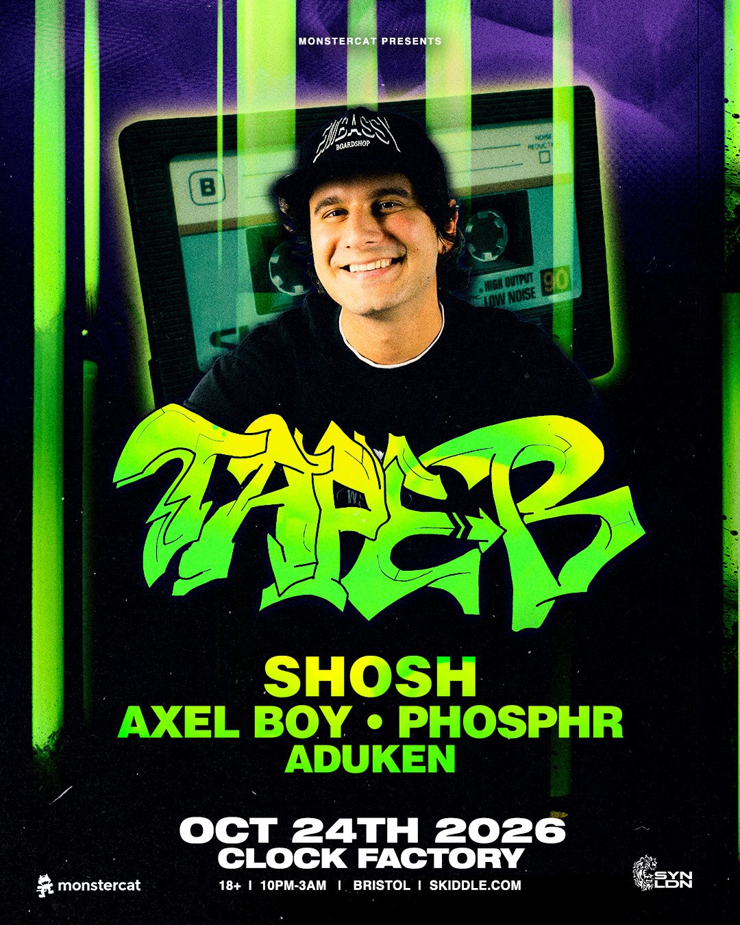 Monstercat x SYN LDN presents: Tape B at The Clock Factory, Bristol BS1 2AG