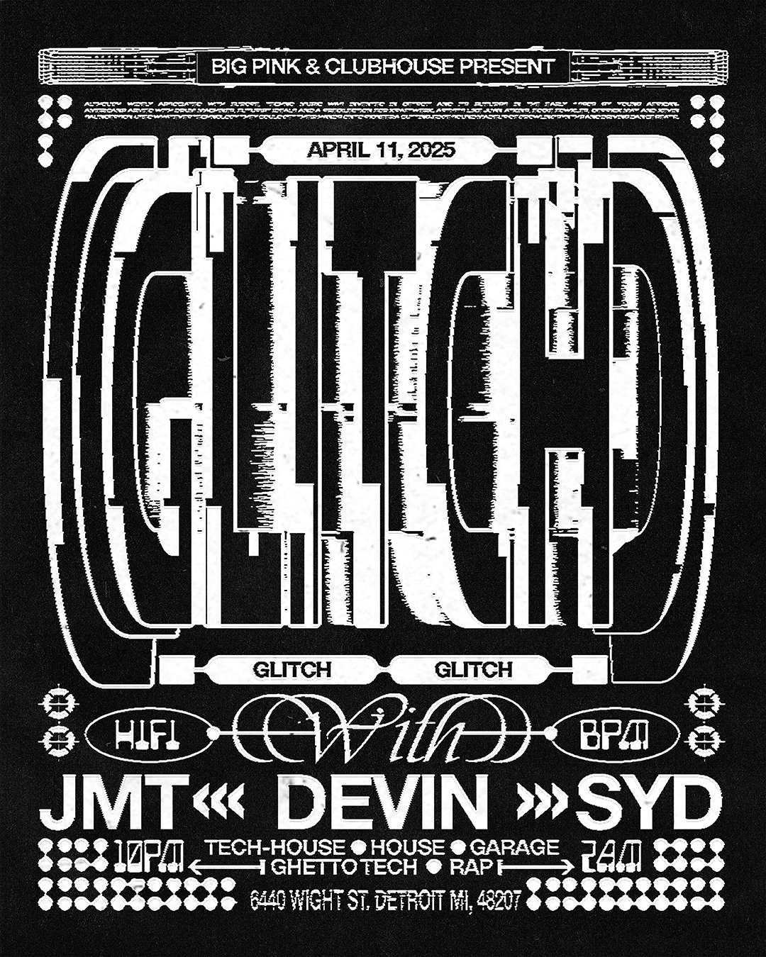 GLITCH: SYD, DEVIN & JMT (HOUSE, GARAGE, GHETTOTECH MORE) at