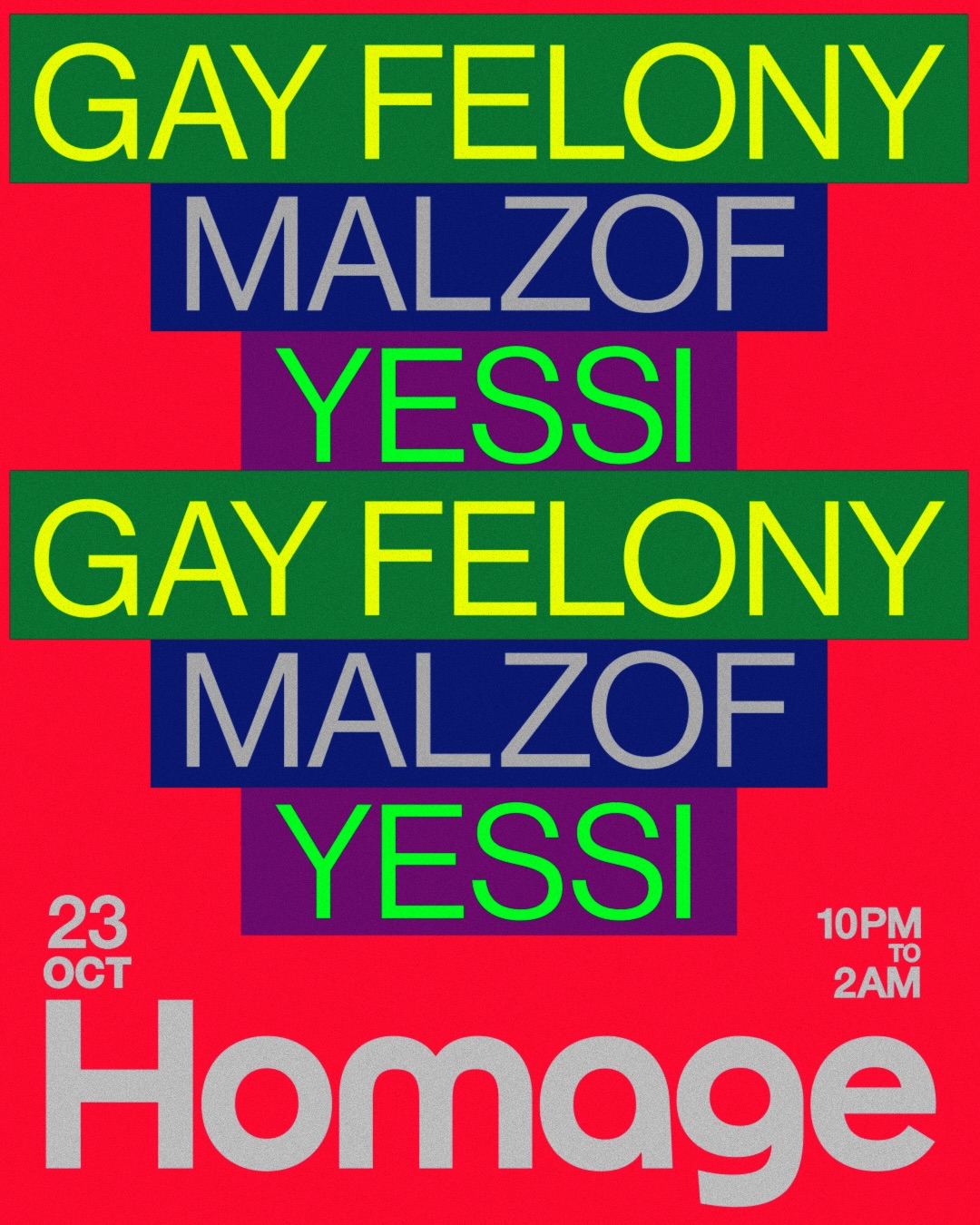 Gay Felony, Malzof & Yessi