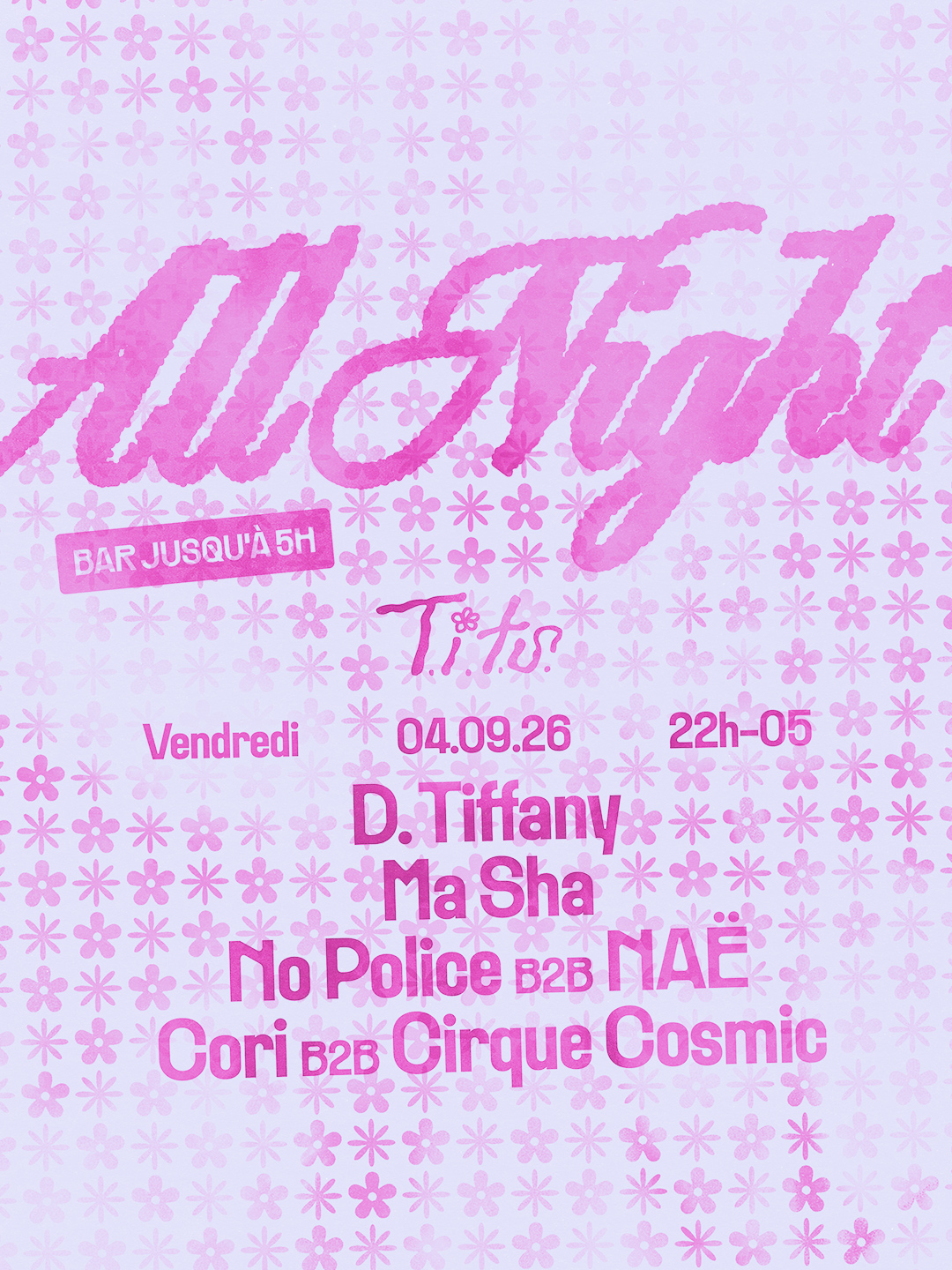 ALL NIGHT x T.I.T.S. - D. Tiffany - Ma Sha