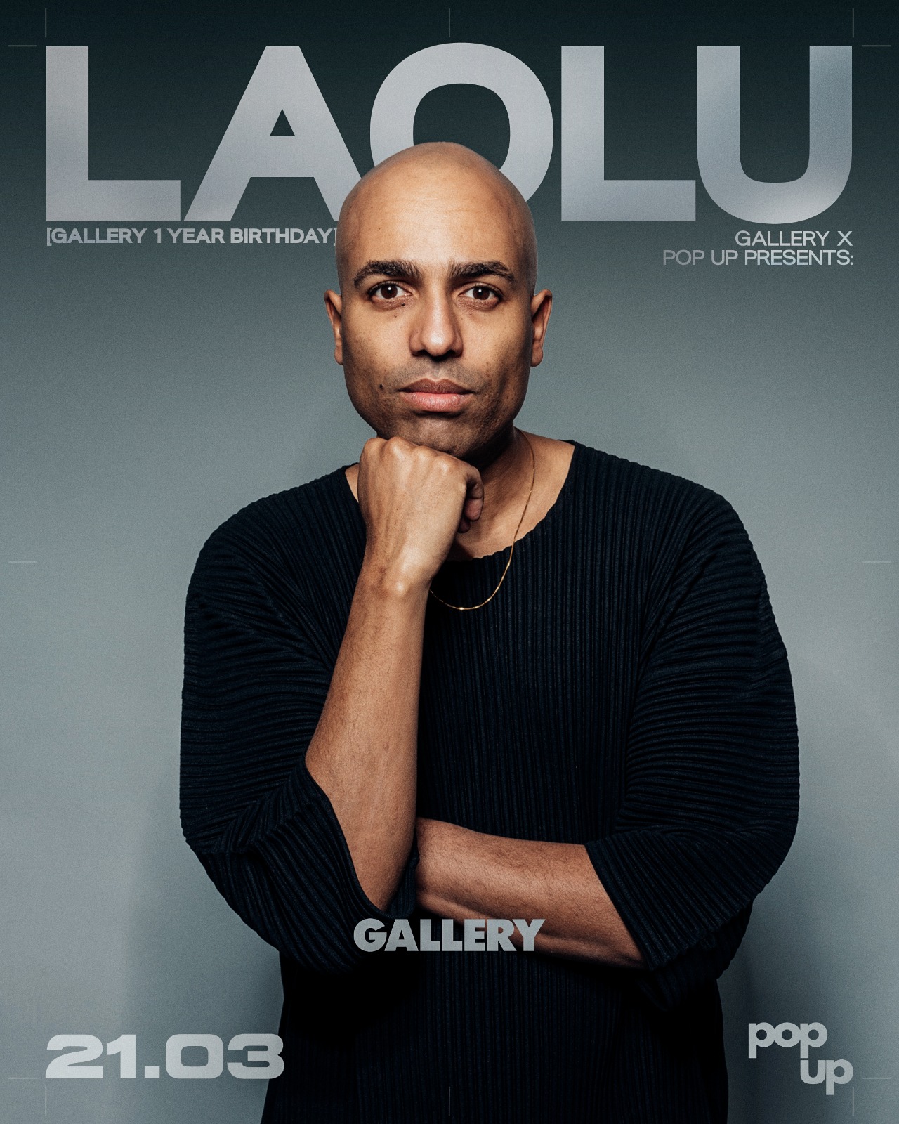 POPUP X Gallery PRESENT: Laolu