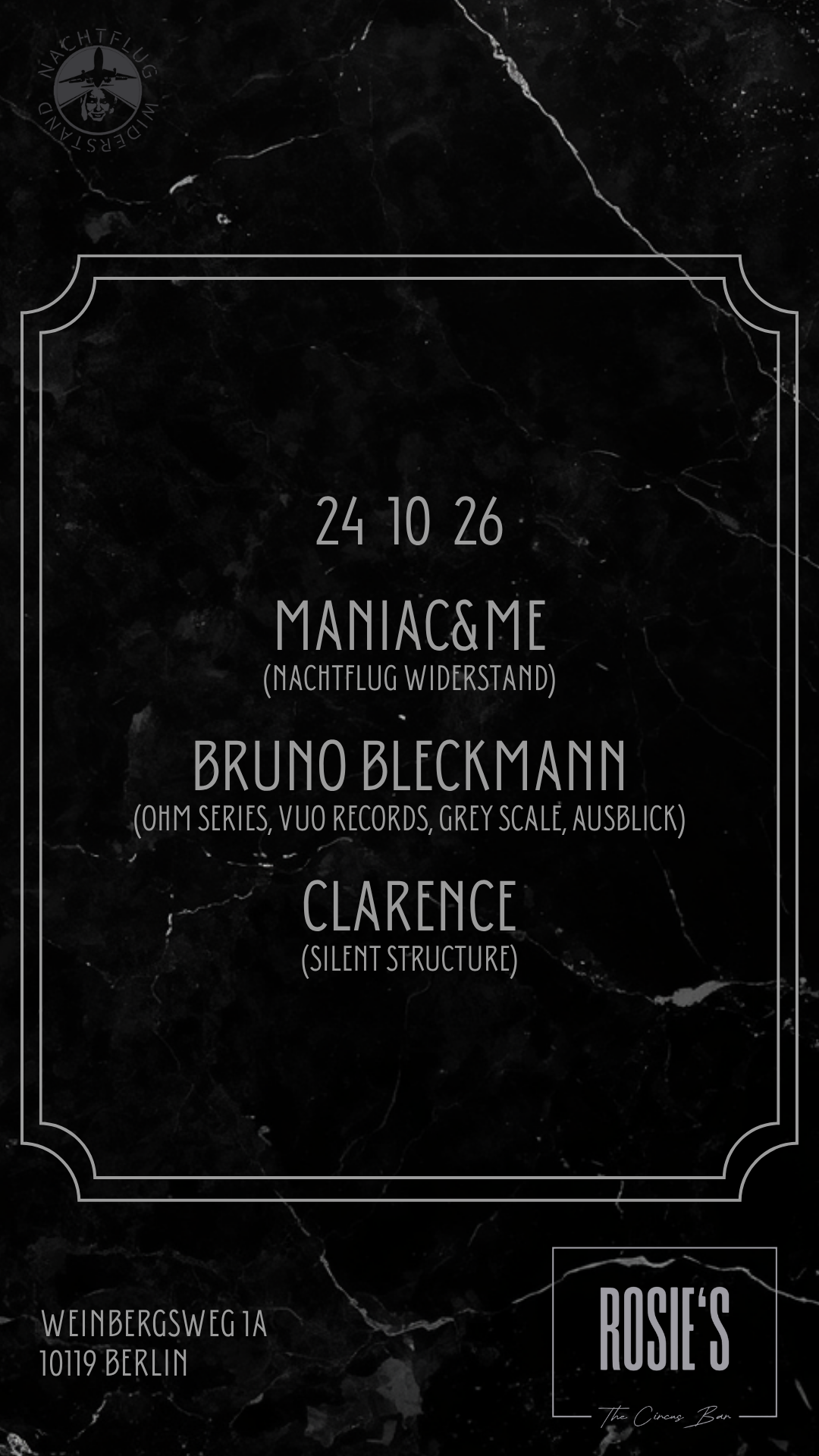 FREE ENTRY Nachtflug Widerstand X Rosie's Bar presents: maniac&me, Clarence & Bruno Bleckmann