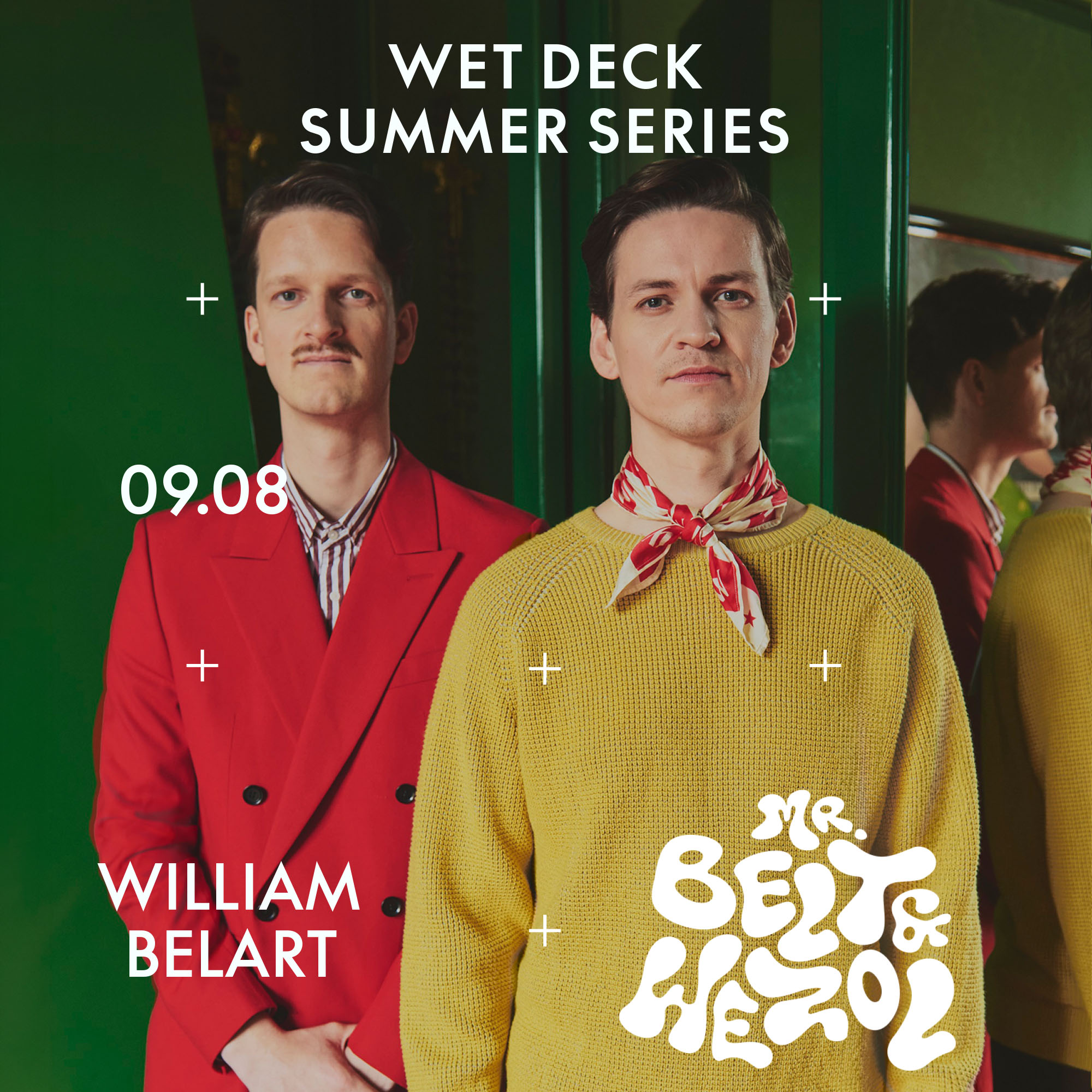 FREE* WET DECK SUMMER SERIES │ Mr. Belt & Wezol - WILLIAM BELART - YANGUAS