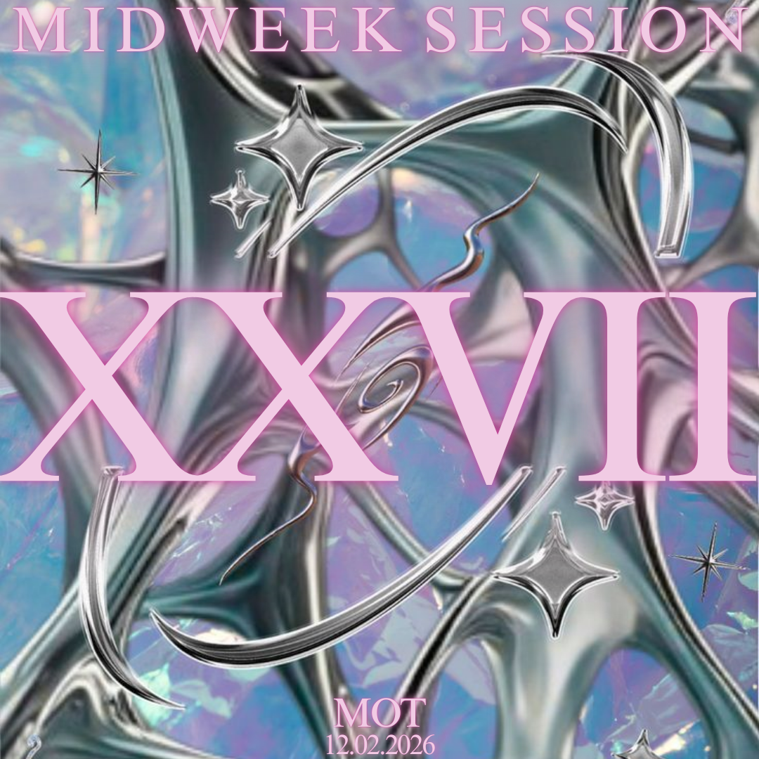 MID WEEK SESSION XXVII