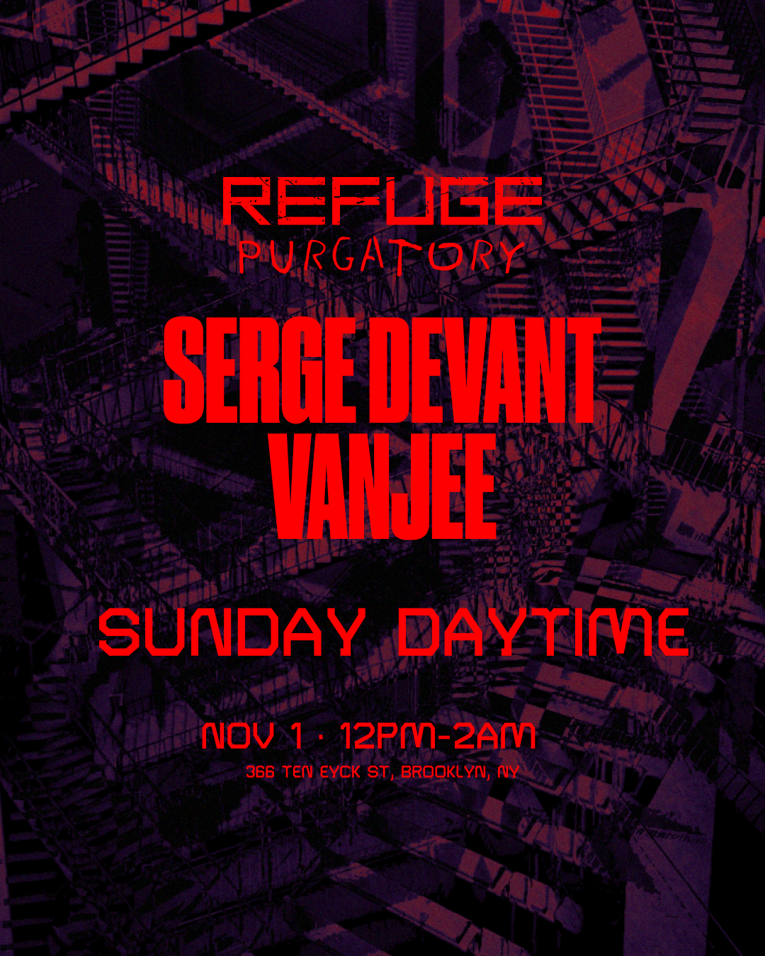 PURGATORY: Sunday Daytime with Serge Devant + Vanjee