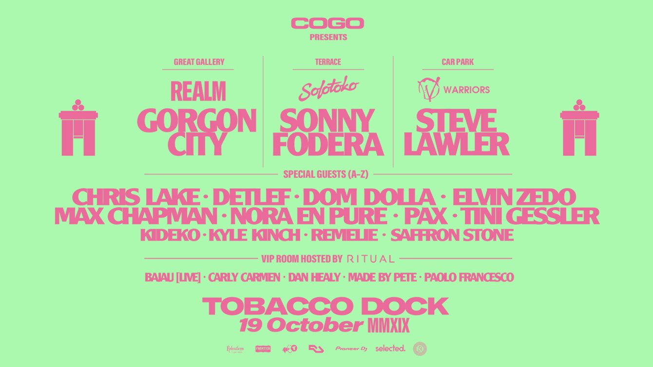 Cogo presents Gorgon City, Sonny Fodera & Steve Lawler at Tobacco Dock,  London