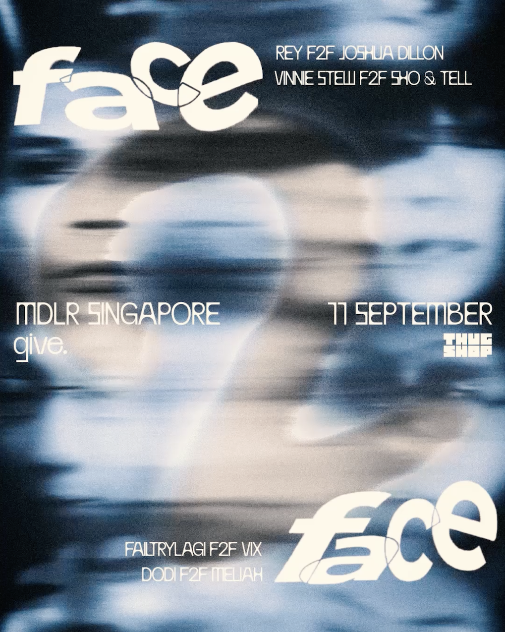 GIVE: FACE at Mdlr