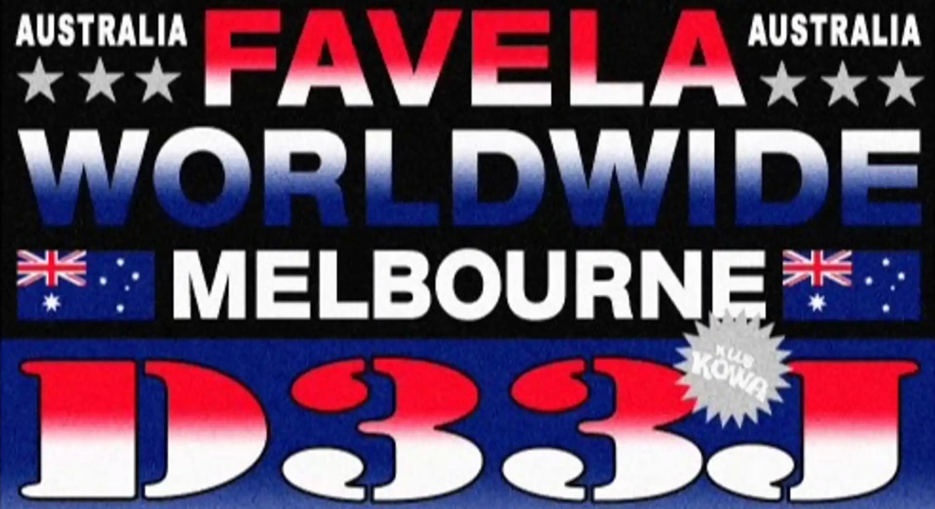 Klub Kowa x Favela Worldwide pres D33j