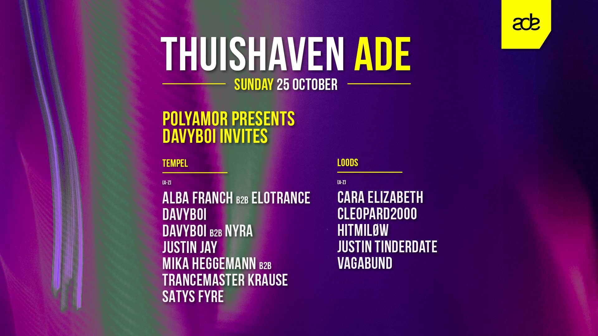 25 OCT - Thuishaven ADE Sunday with Polyamor presents: davyboi invites SOLD OUT