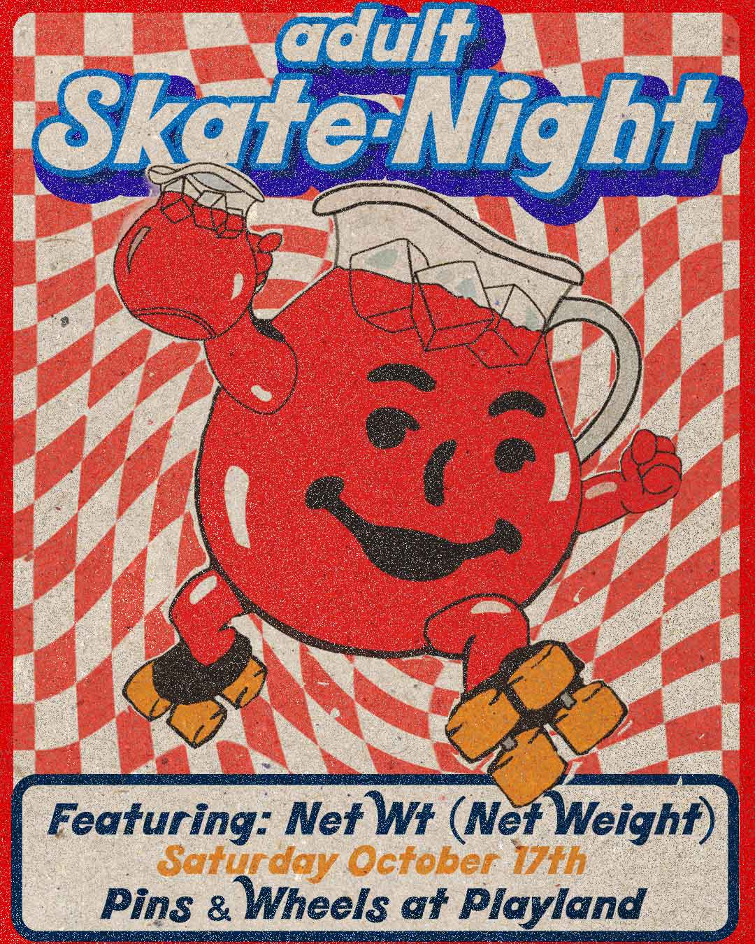 Adult Skate Night Featuring Net Wt