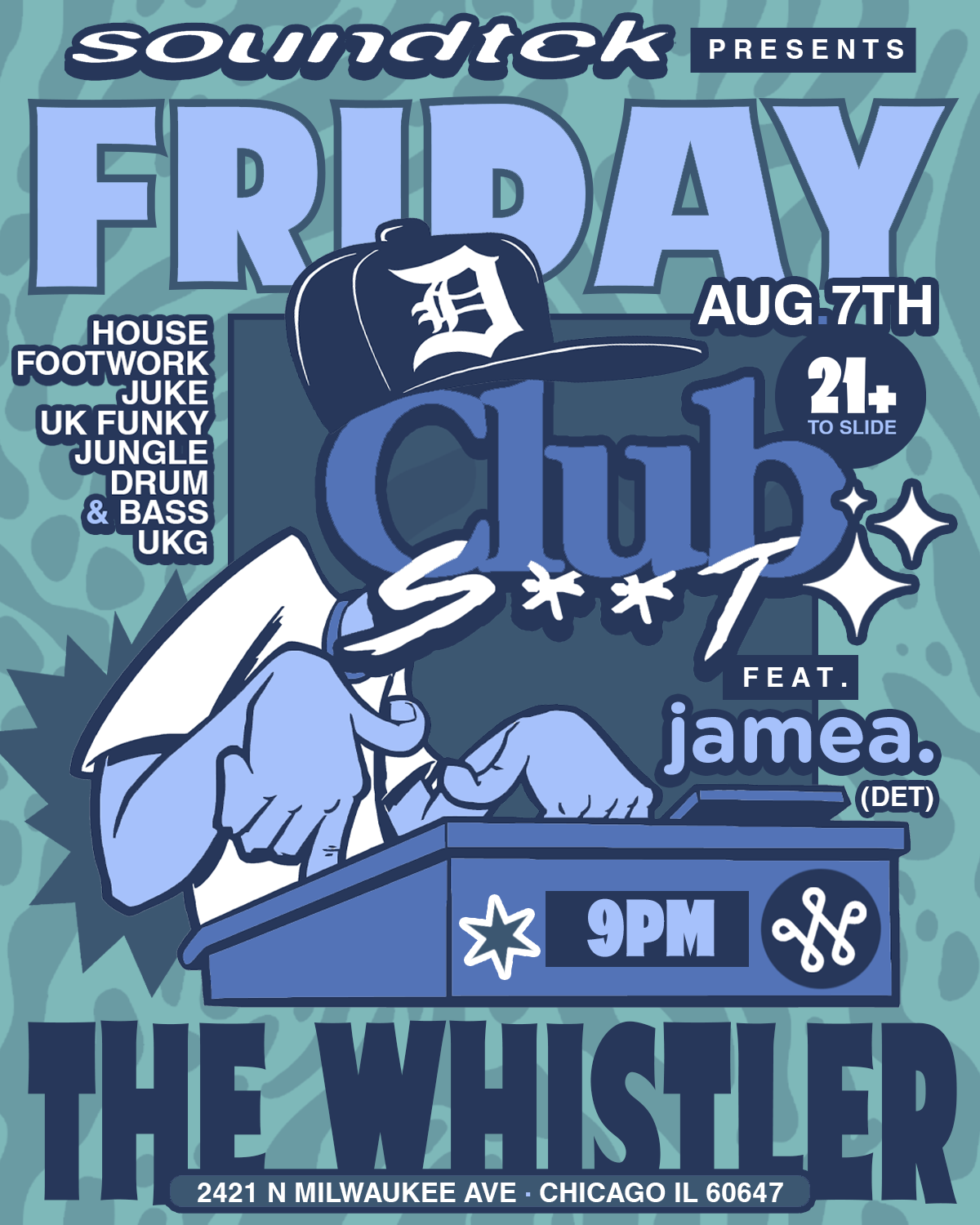 CLUB S**T with jamea. (Detroit)