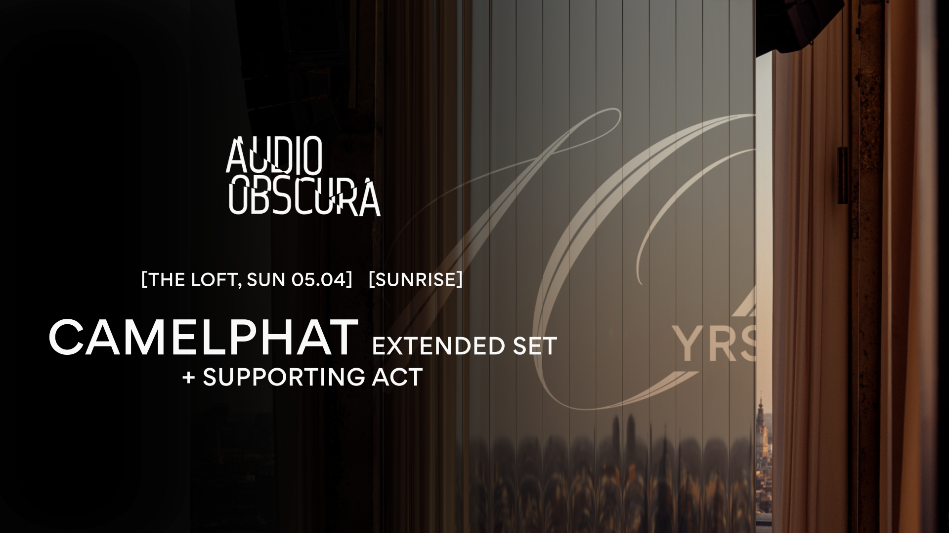 Audio Obscura at The Loft with CamelPhat extended set