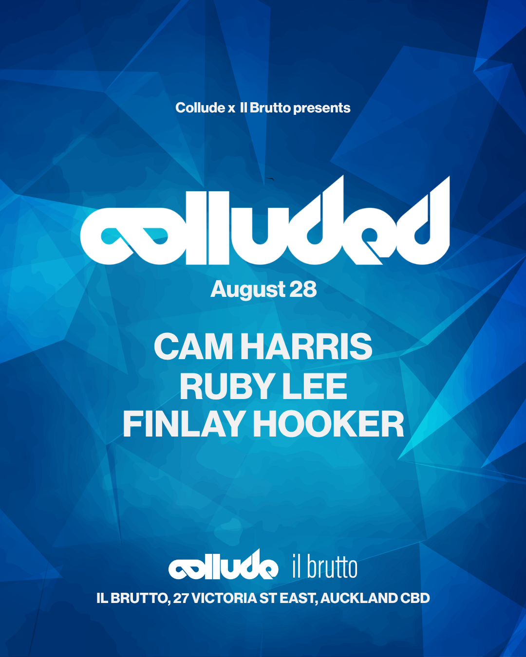 Colluded ft Cam Harris, Ruby Lee and Finlay Hooker