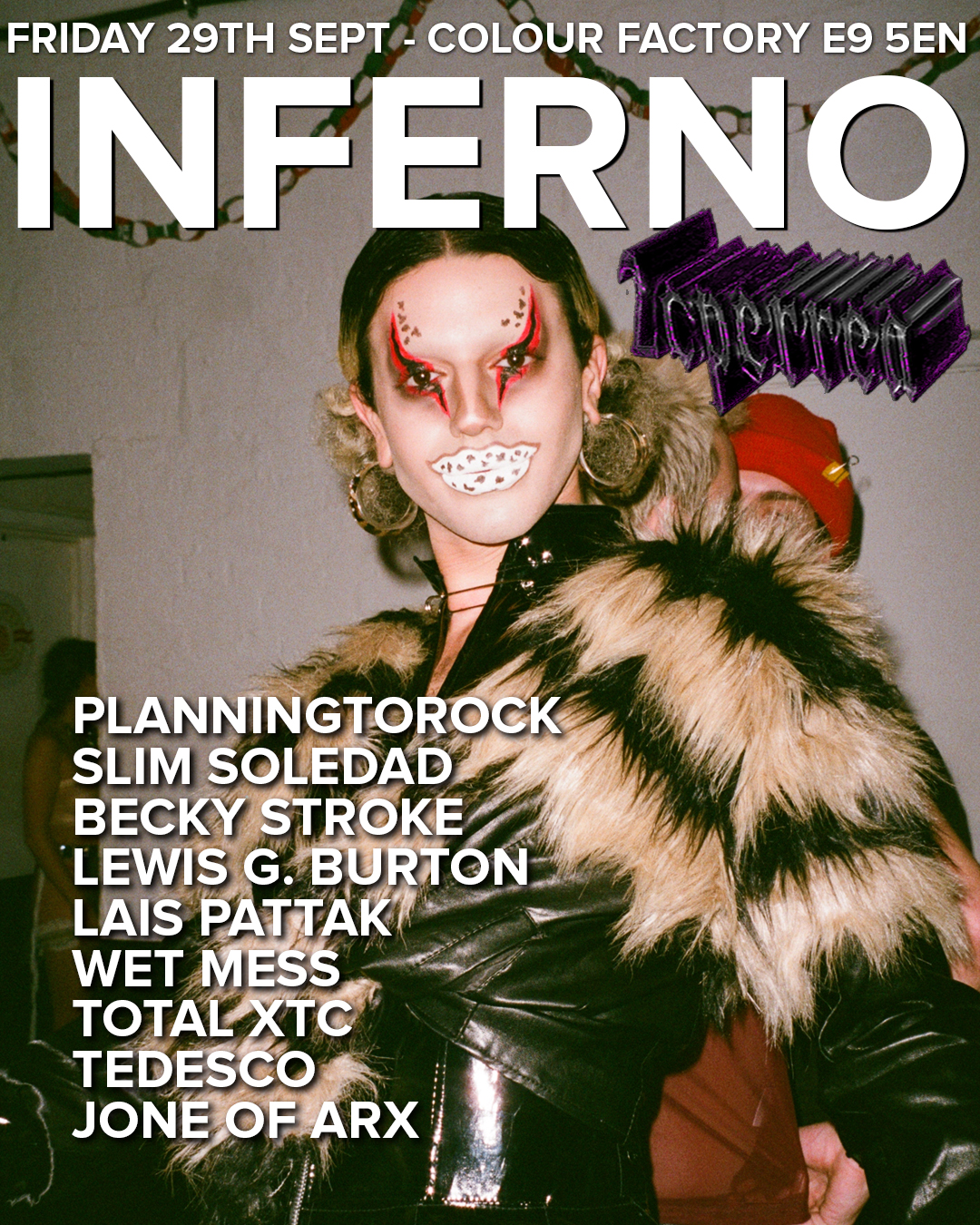 INFERNO at Colour Factory London