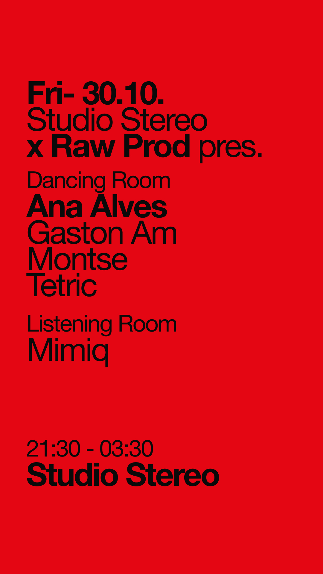 Studio Stereo x Raw Prod pres. Ana Alves