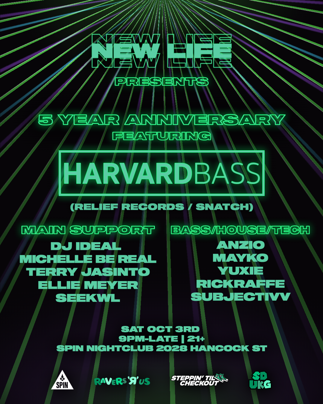 Harvard Bass - New Life 5 Year Anniversary Party
