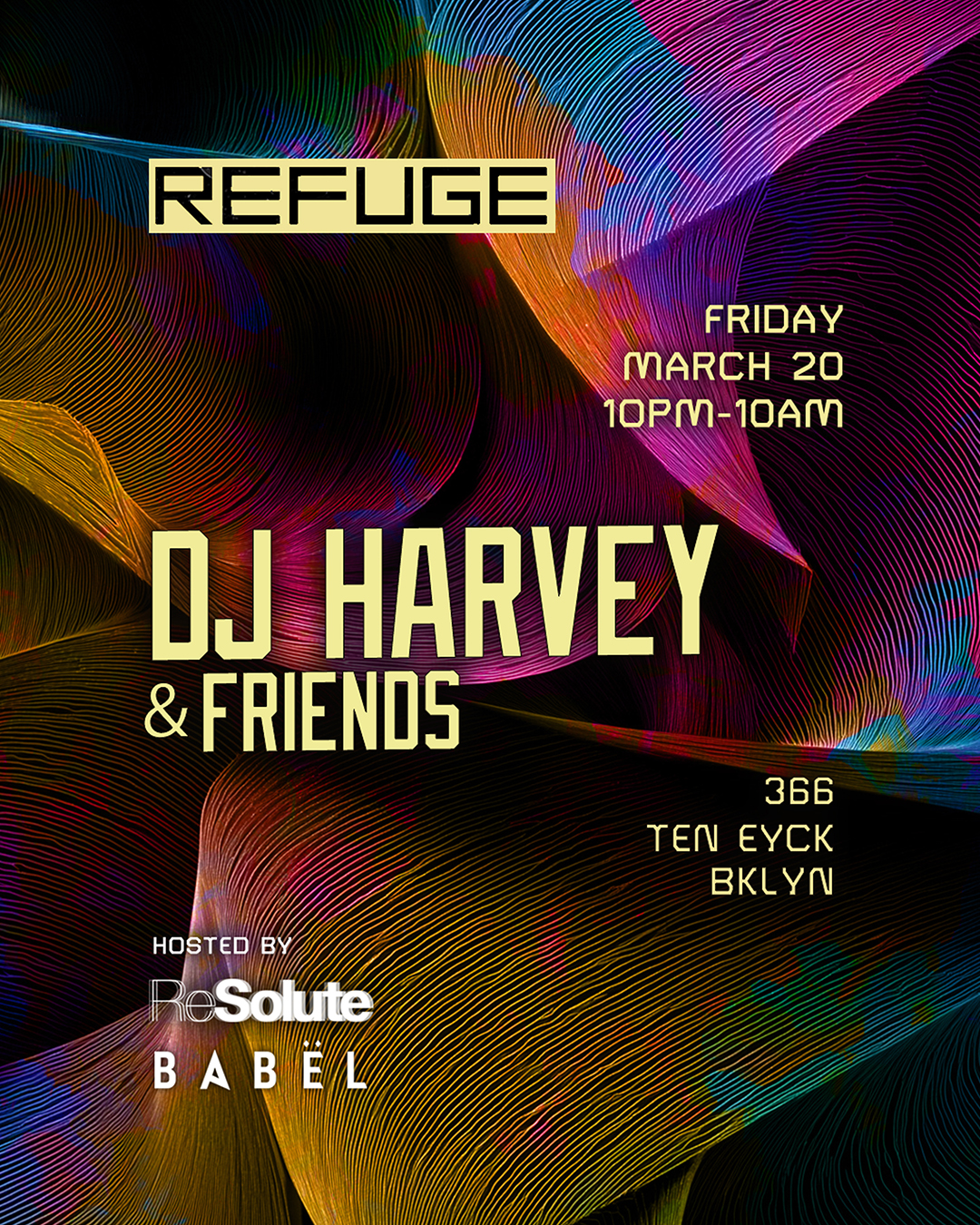 Refuge Friday with DJ Harvey + Friends