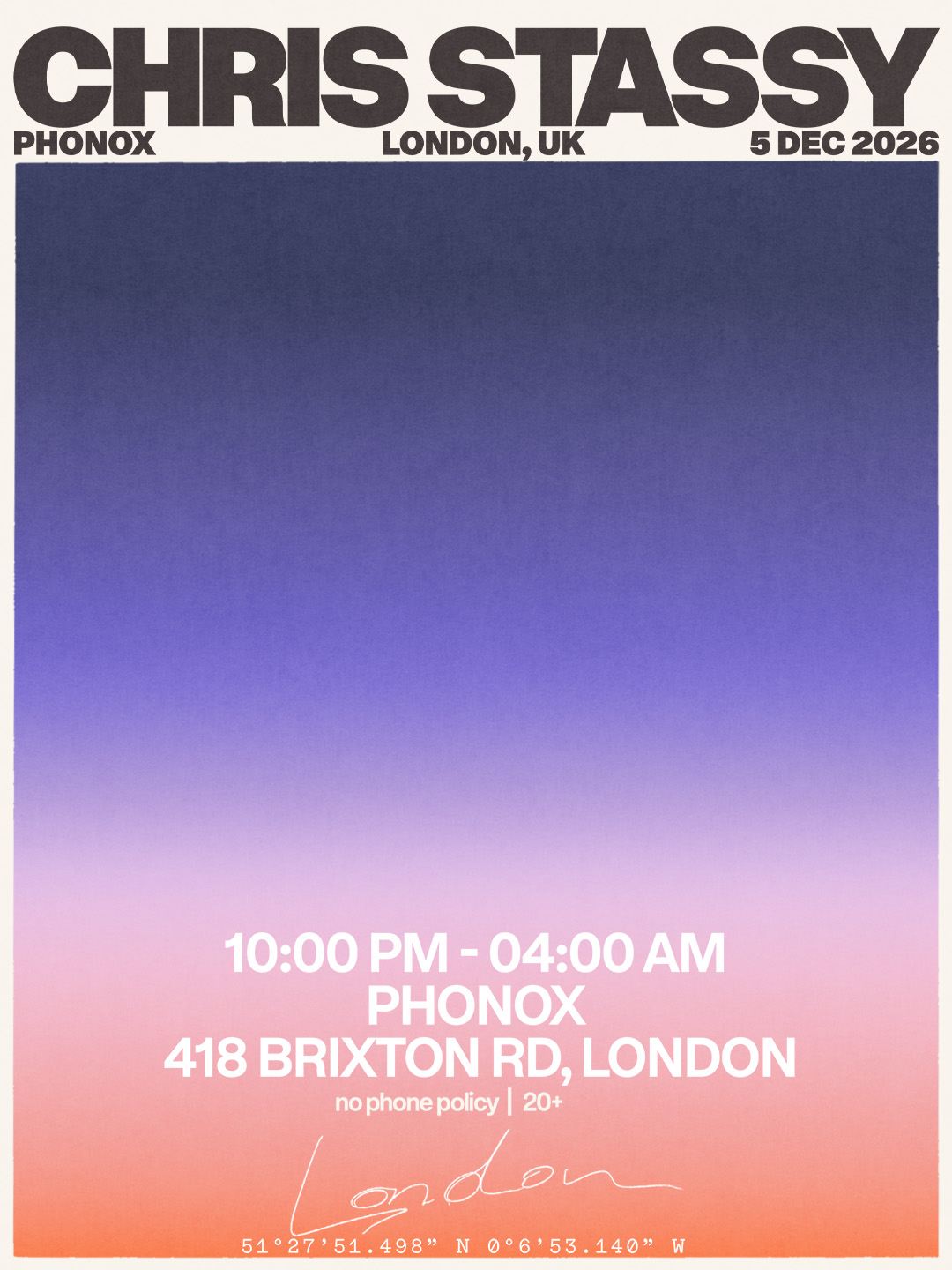 CHRIS STASSY – LONDON WEEKENDER - Phonox