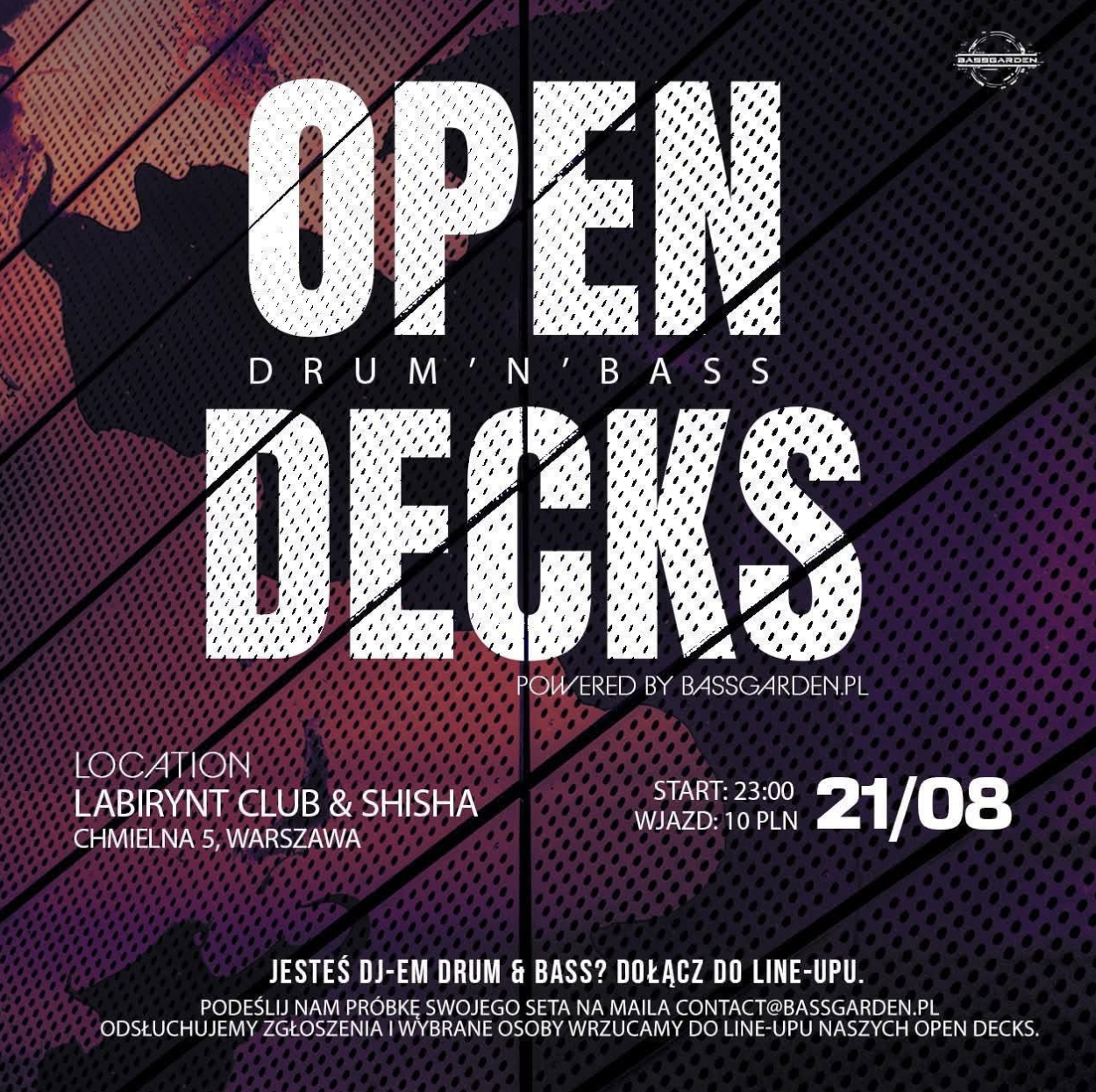 Drum and Bass Rave: OPEN DECKS (Bass Garden) — Labirynt Club, Warszawa
