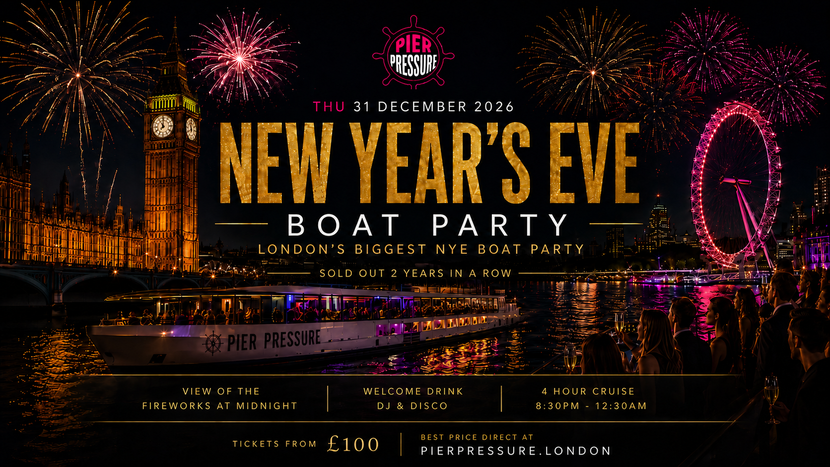 New Year's Eve London 2026/27 - Fireworks View Thames Boat Party