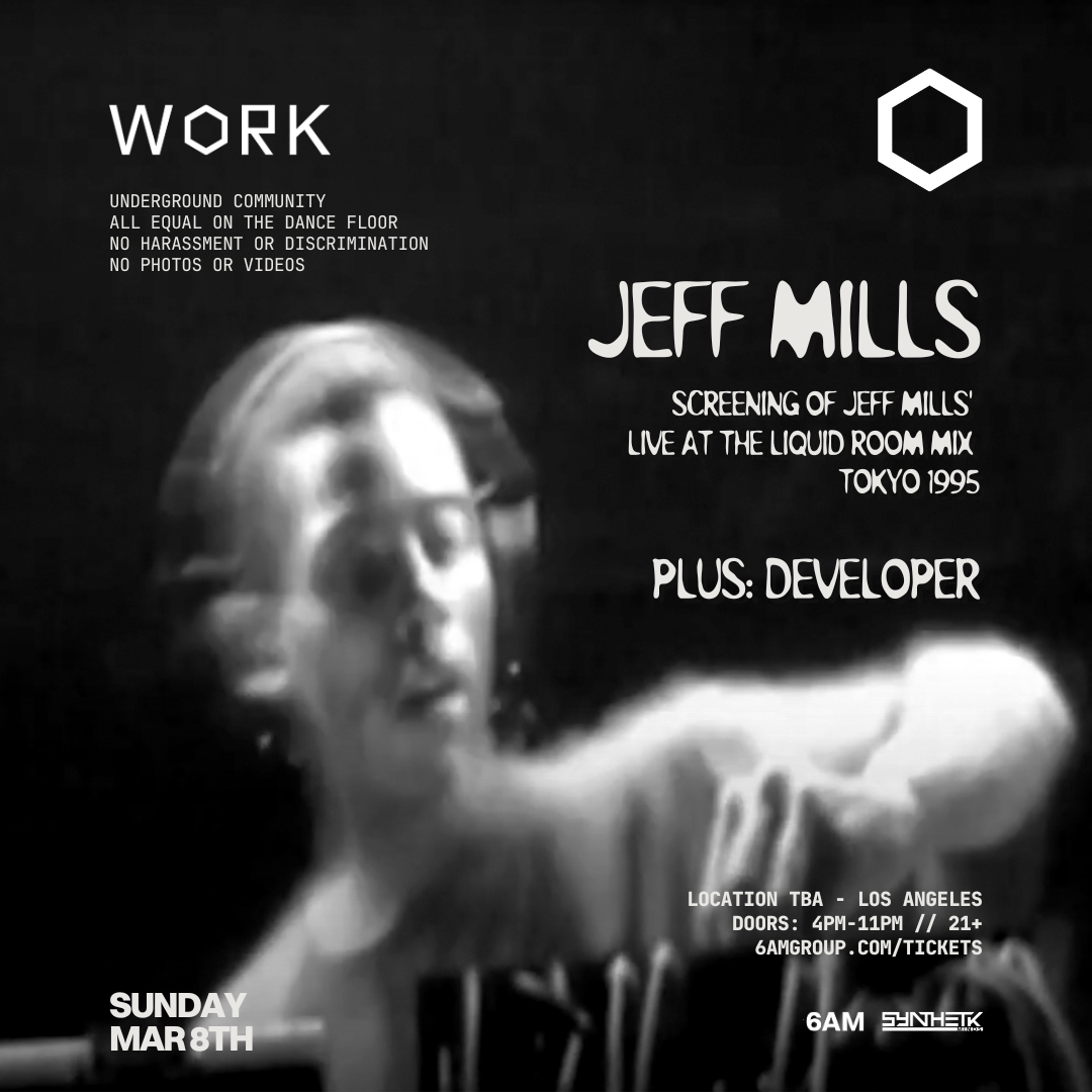 WORK presents: Jeff Mills 30 Year Anniversary Liquid Room Mix at