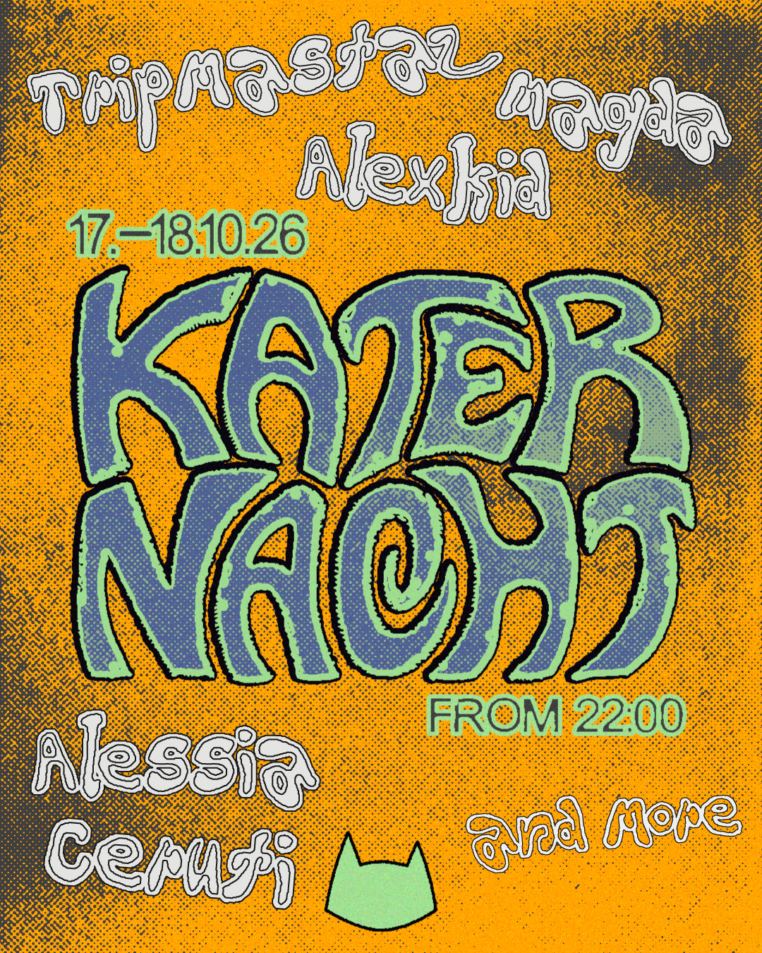 Katernacht with Magda, Redfreya, Tripmastaz, Alexkid + more