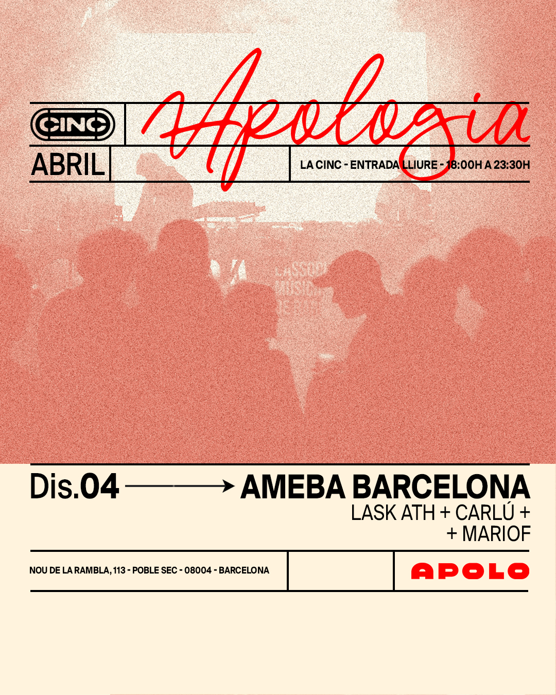Apologia X AMEBA Barcelona: LASK ATH + Carlú + MarioF at la CINC (Sala Apolo)