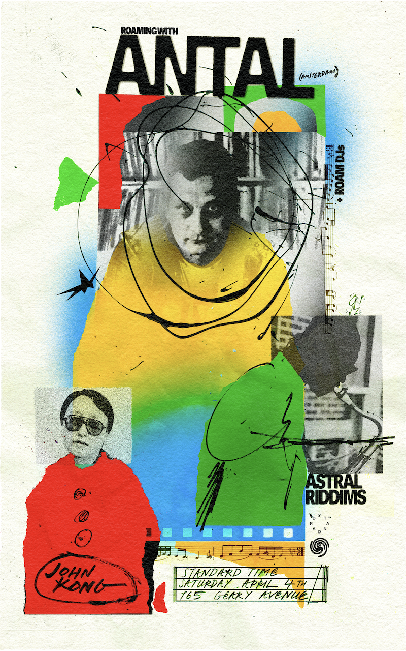 roaming with Antal, Astral Riddims (Live), John Kong – presented by roam x Standard Time