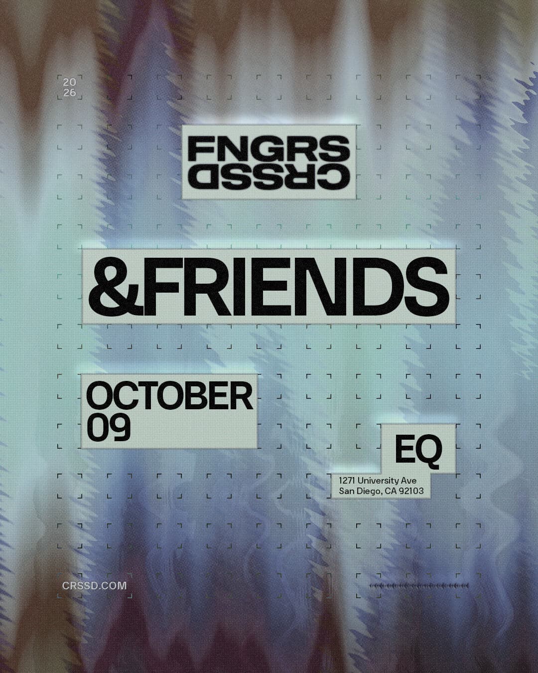 FNGRS CRSSD presents &friends