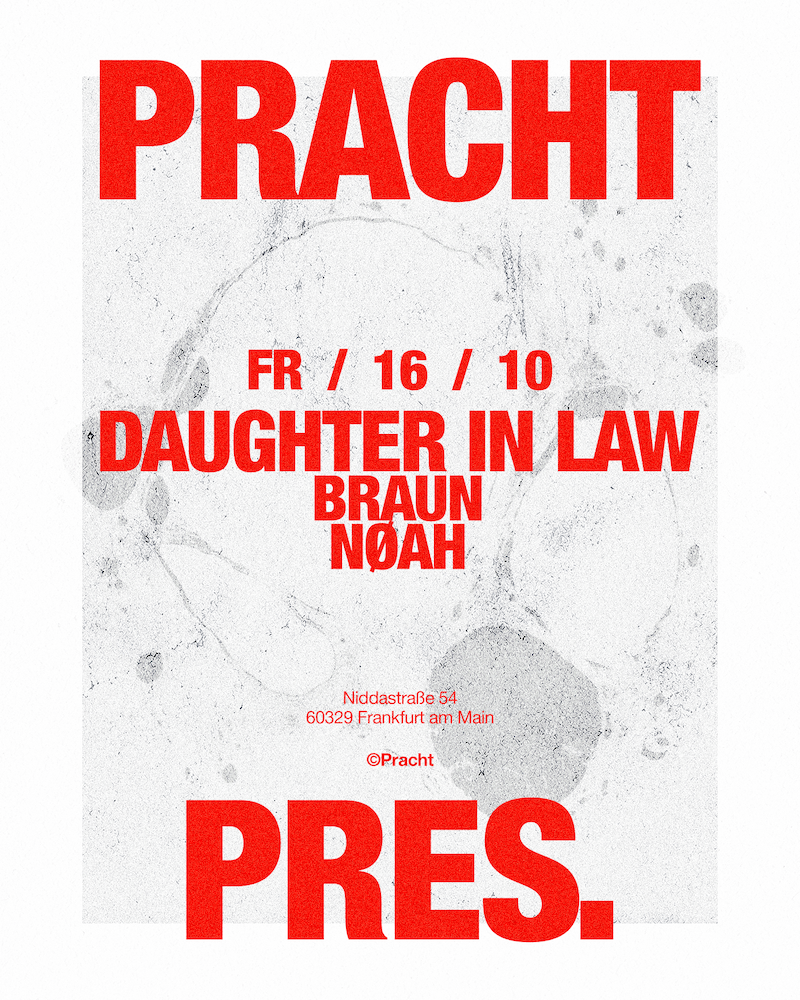 Pracht PRES. with Daughter In Law, BRAUN, NØAH