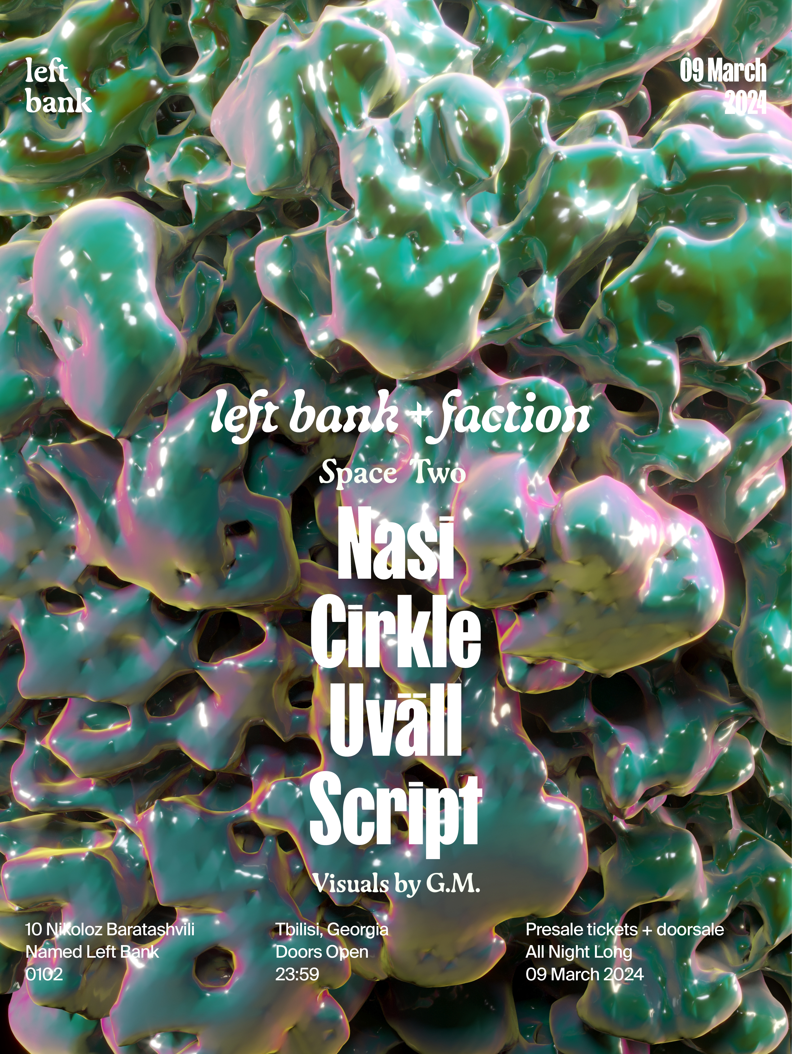 Left Bank X Faction: Cirkle • Nasi • Uväll • Script