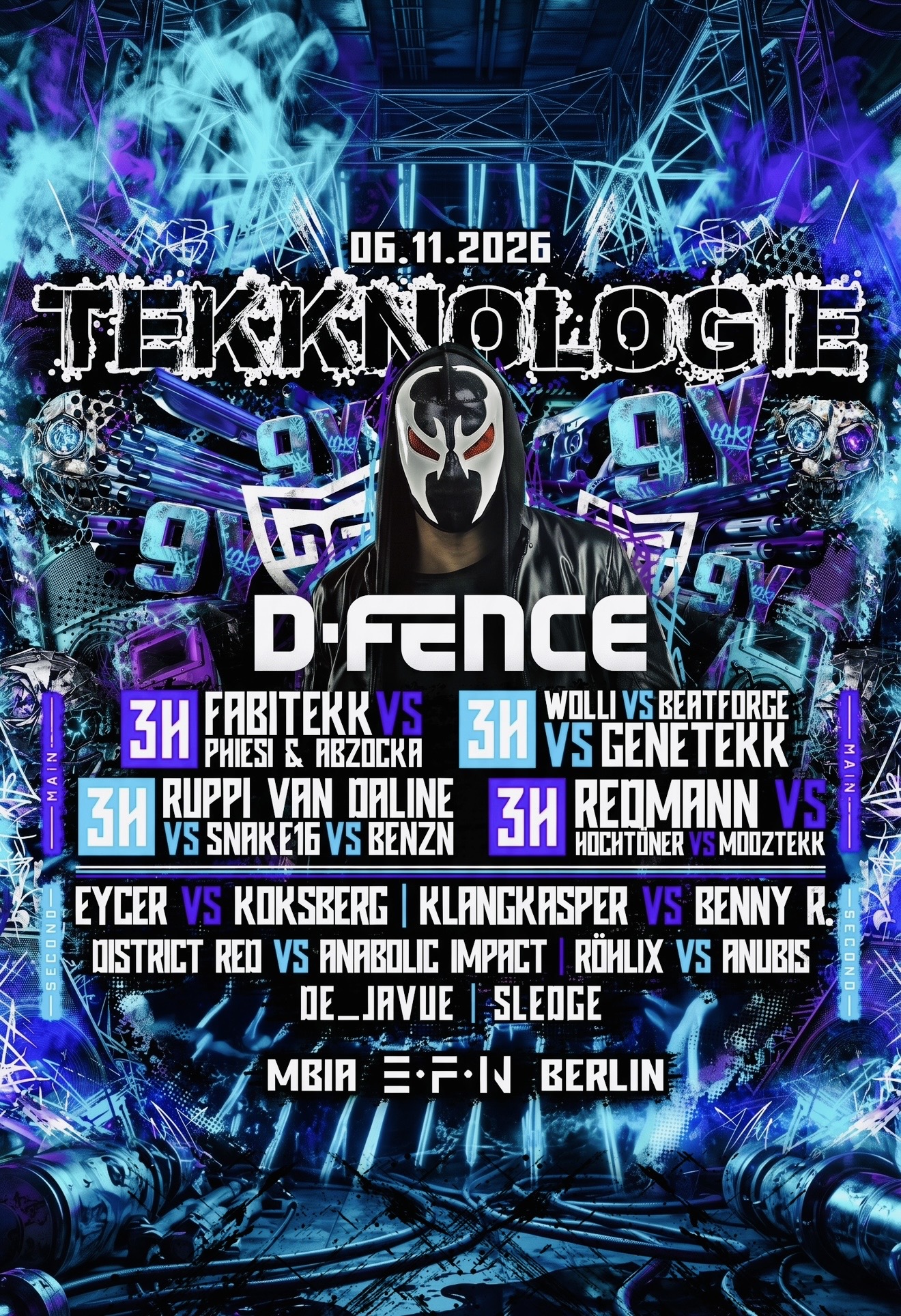9Y TEKKNOLOGIE  • D-FENCE • FABITEKK • BEATFORGE • WOLLI • EYCER • KOKSBERG • PHIEISI • SNAKE16