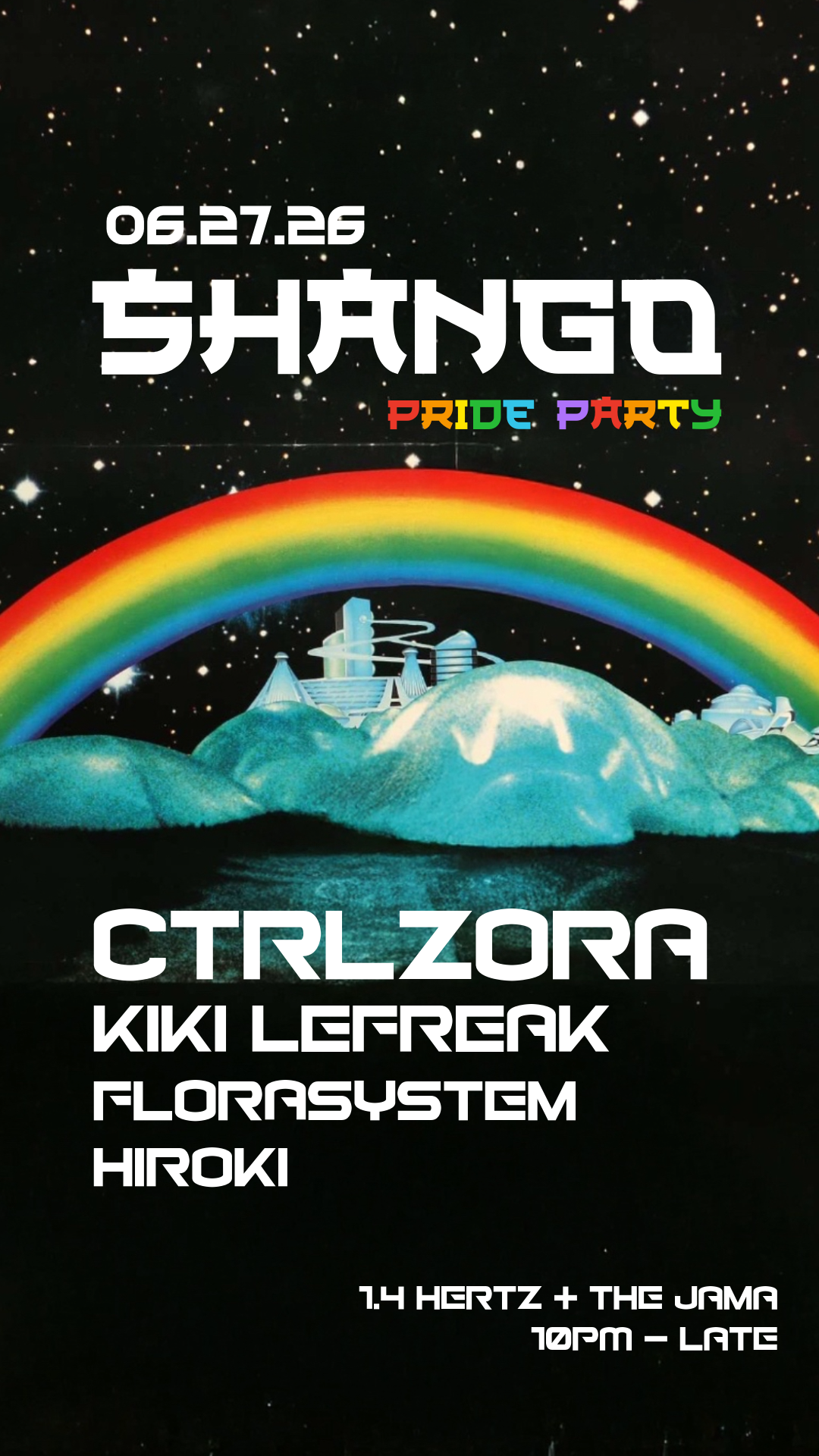 SHANGO PRIDE PARTY W/ CTRLZORA (Chicago), Kiki LeFreak, florasystem and Hiroki
