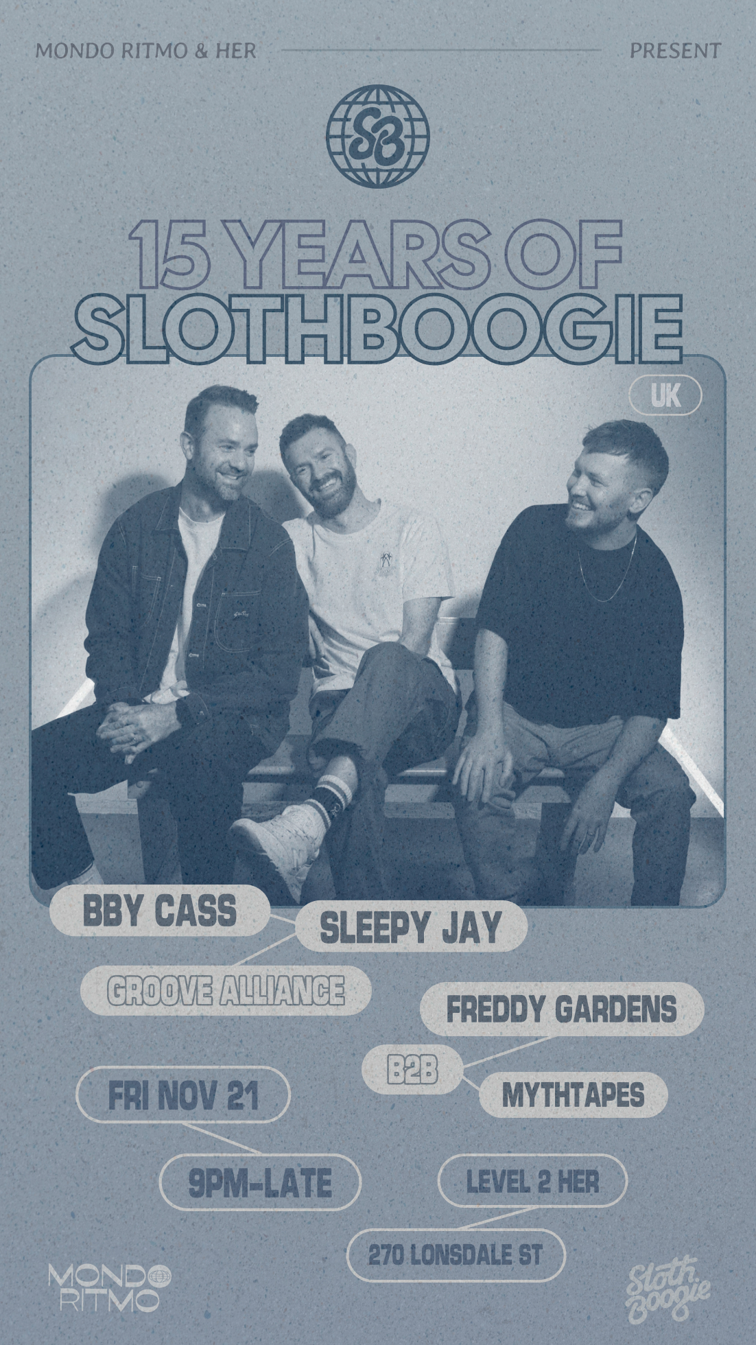 Mondo Ritmo presents SlothBoogie (UK)