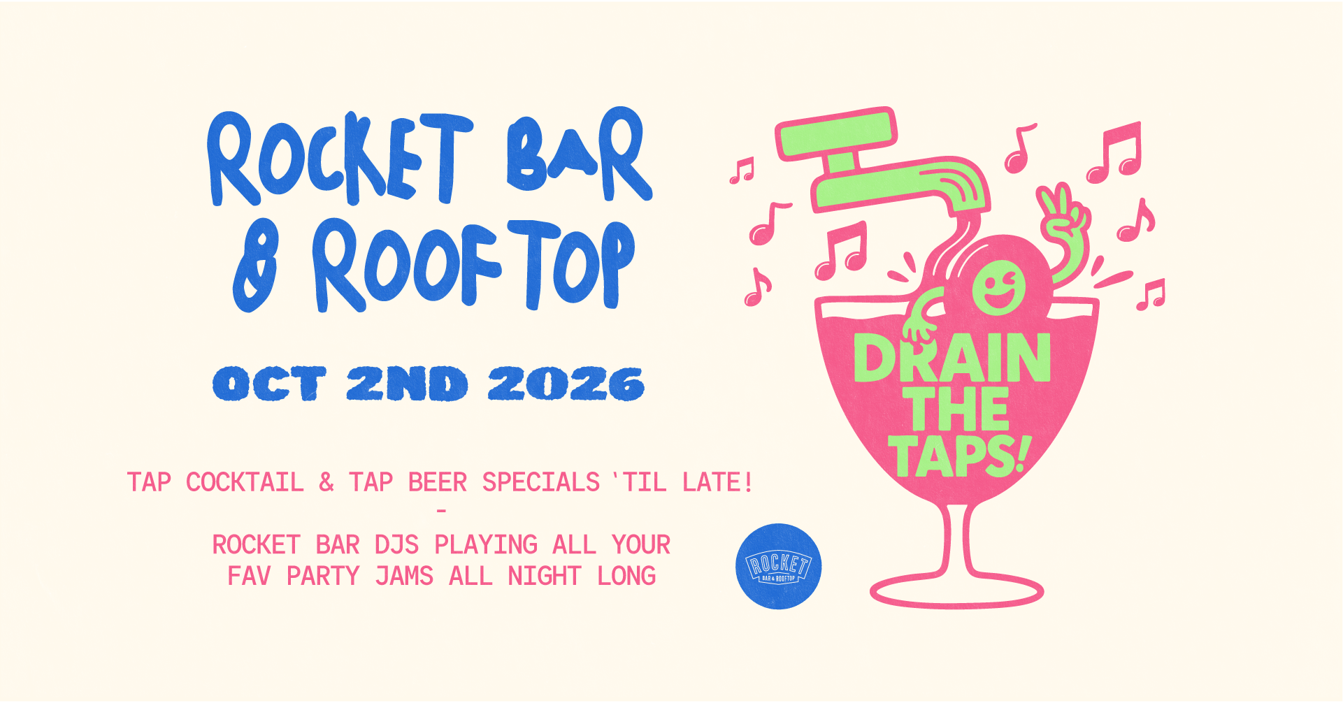 DRAIN THE TAPS - Oct 2nd
