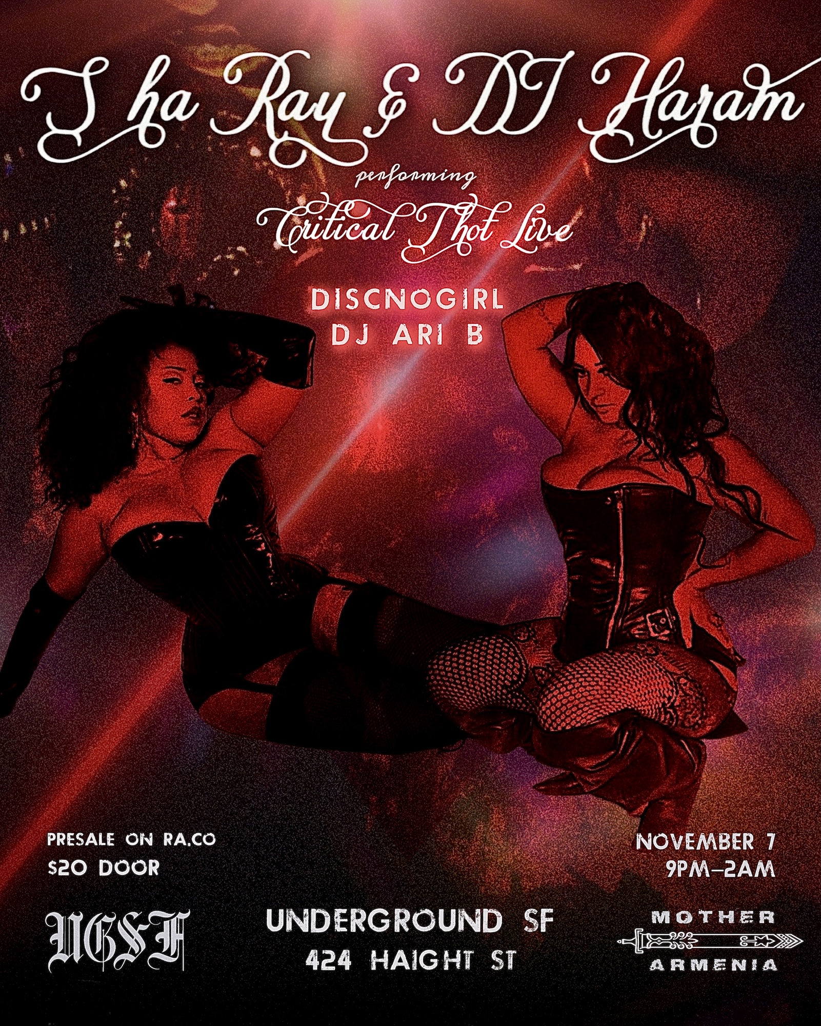 Mother Armenia presents Sha Ray & DJ Haram: Critical Thot Live