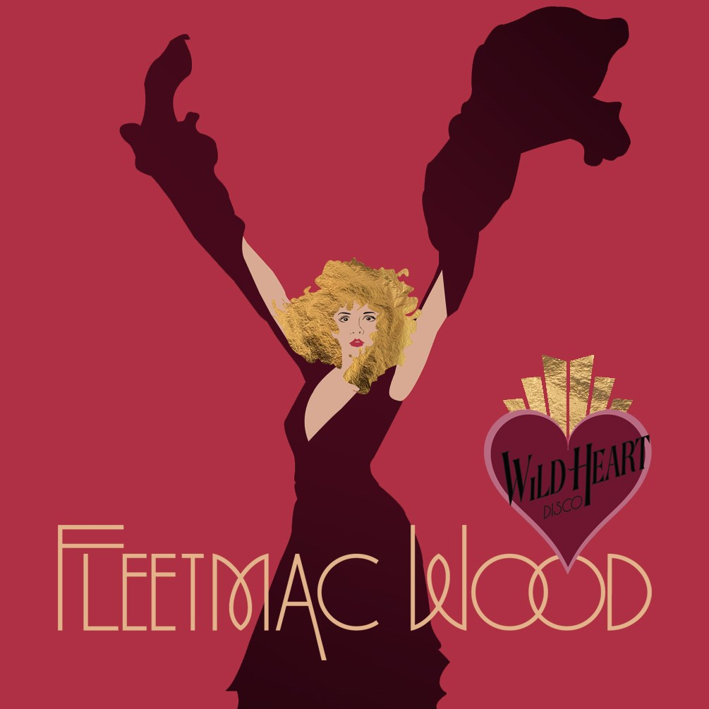 Fleetmac Wood presents Wild Heart Disco - DC at Union Stage, Washington DC