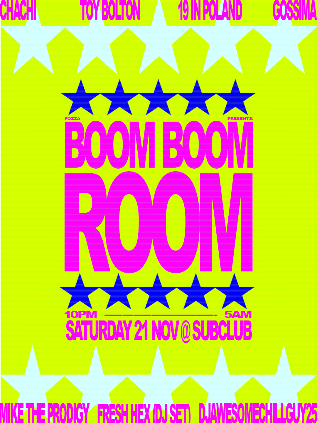 FOZZA presents: BOOM BOOM ROOM