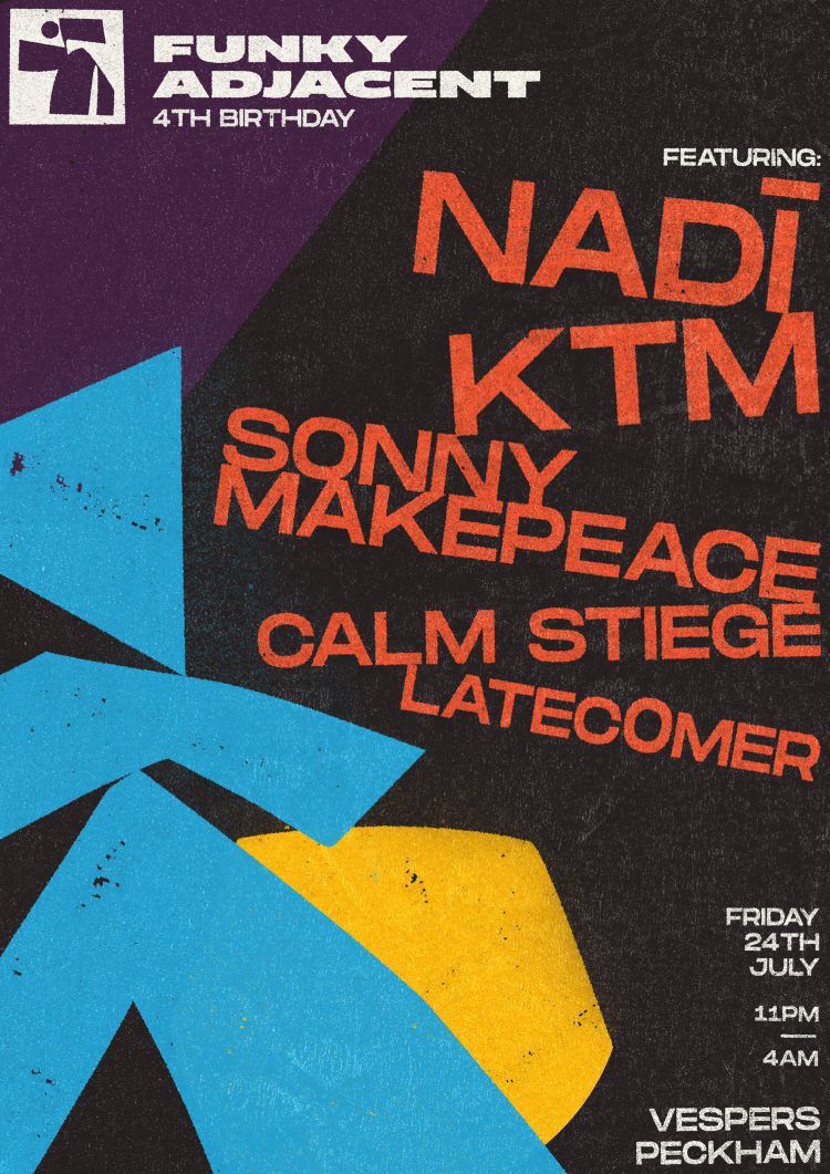 Funky Adjacent 4th Birthday: Nadī, KTM, sonny makepeace