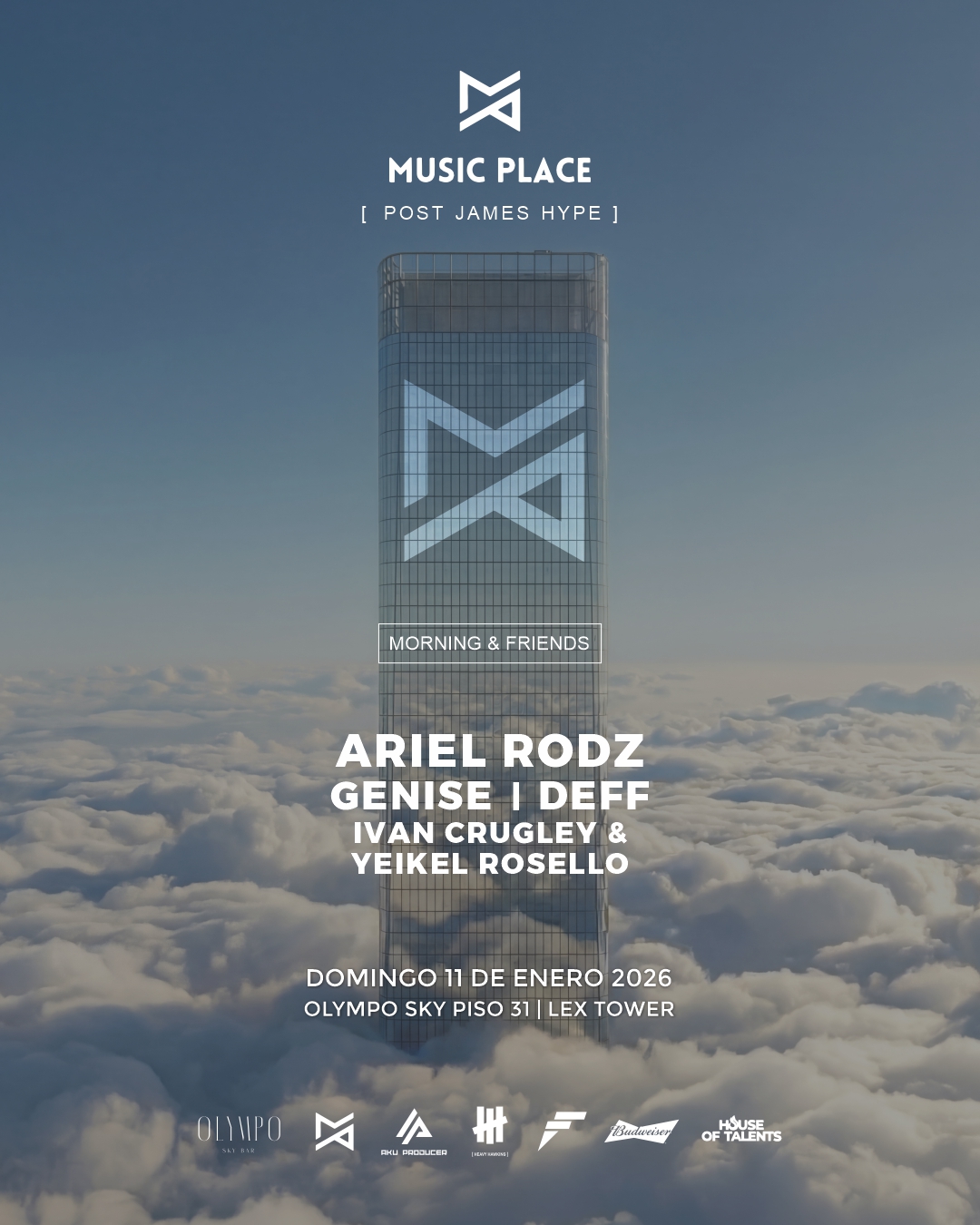 [POST JAMES HYPE] Ariel Rodz & MORE ARTISTS - by MUSIC PLACE, OLYMPO SKY BAR