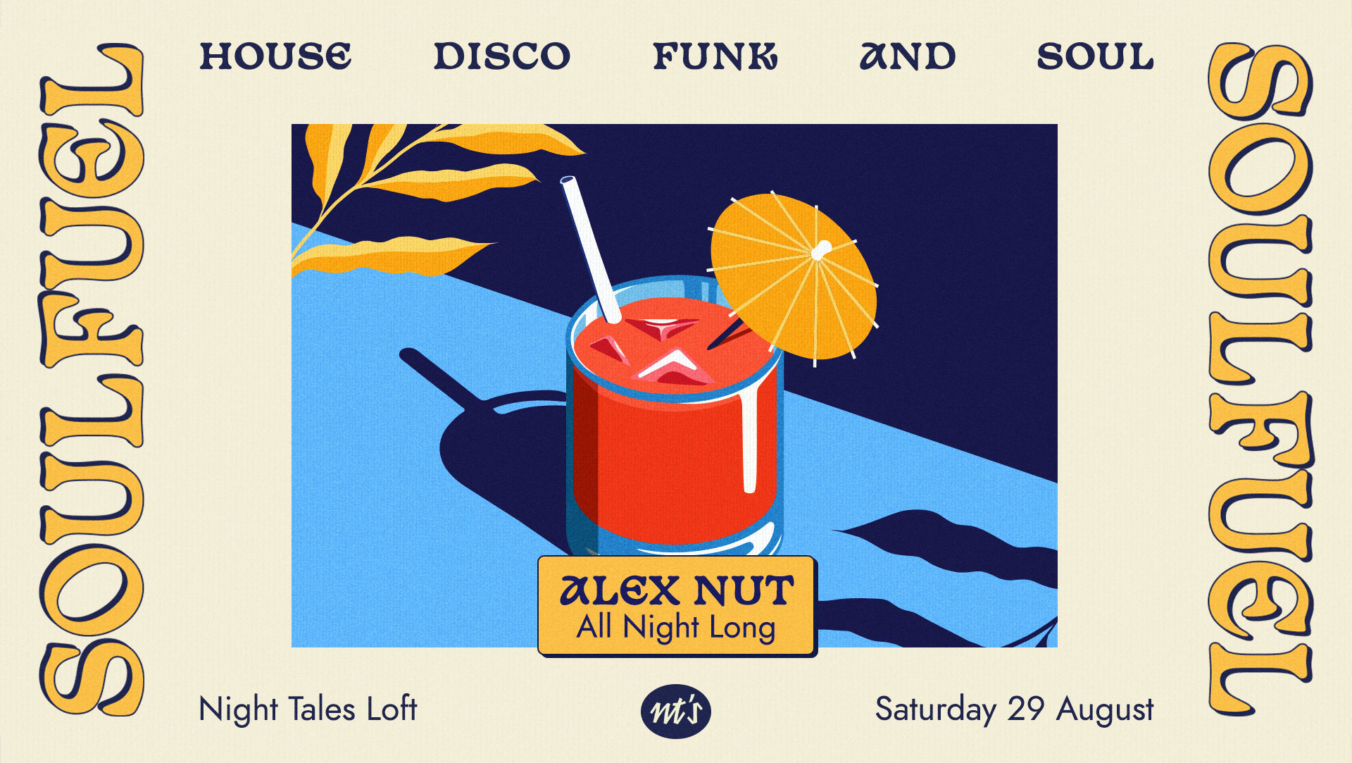 SOULFUEL: House, Disco, Funk & Soul - Night Tales Loft