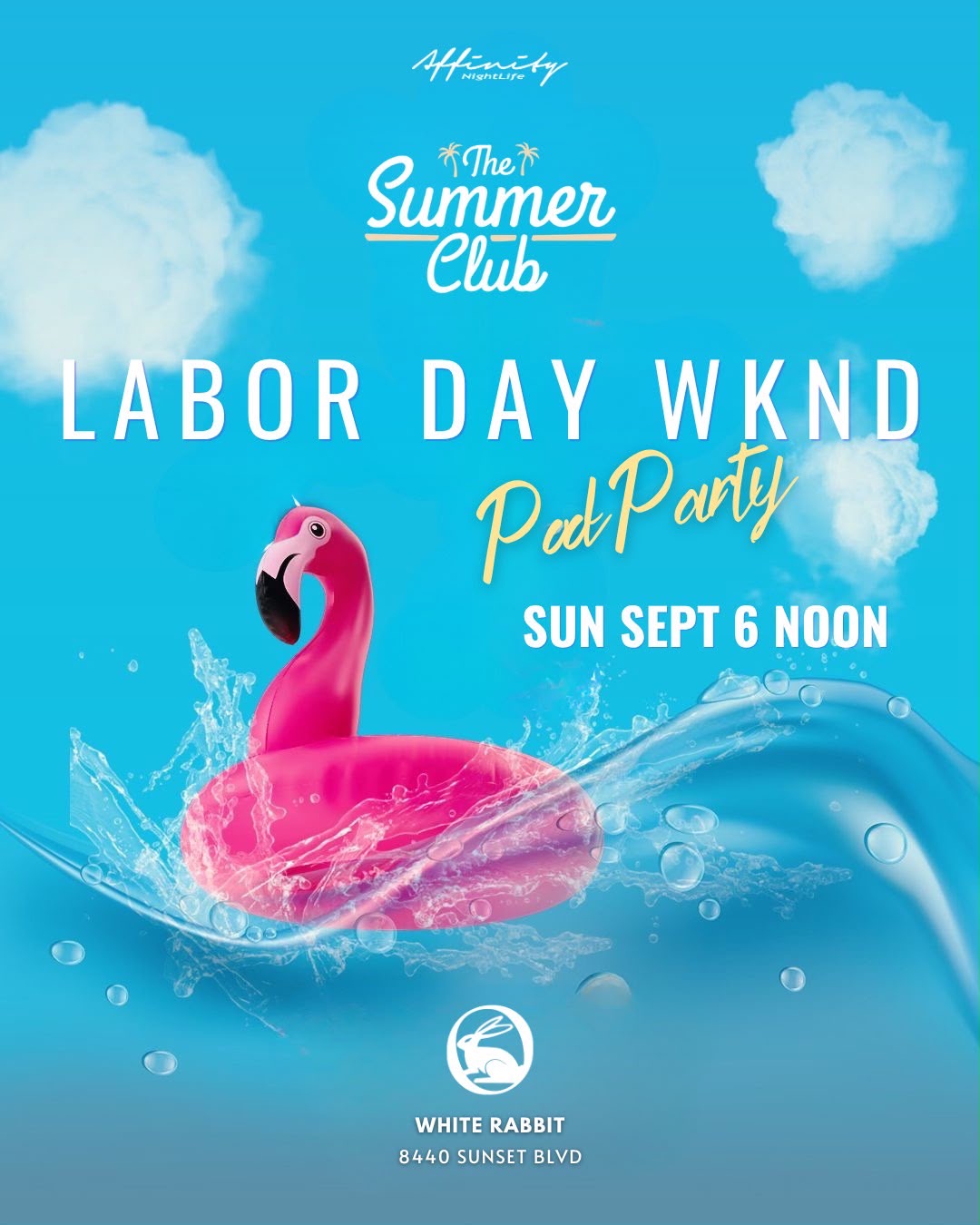 Labor Day Sunday Pool Party @ White Rabbit Sky Lounge