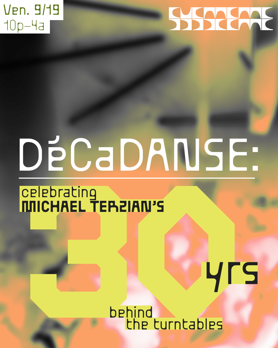 DéCaDANSE: celebrating Michael Terzian's 30 yrs behind the turntables