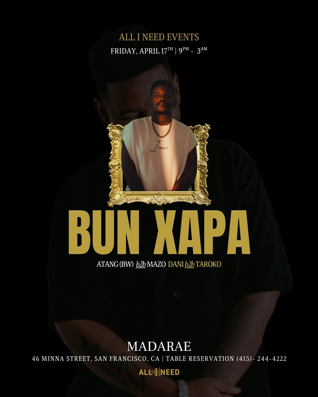 Bun Xapa (AFRO/DEEP/TECH HOUSE ) AT MADARAE SAN FRANCISCO