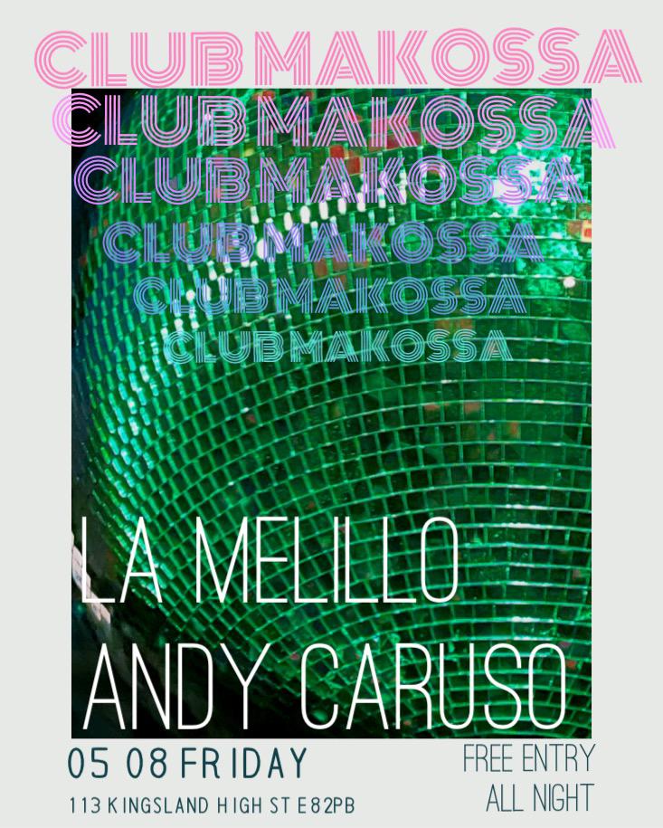 Andy Caruso La Melillo DJ Set at Club Makossa London