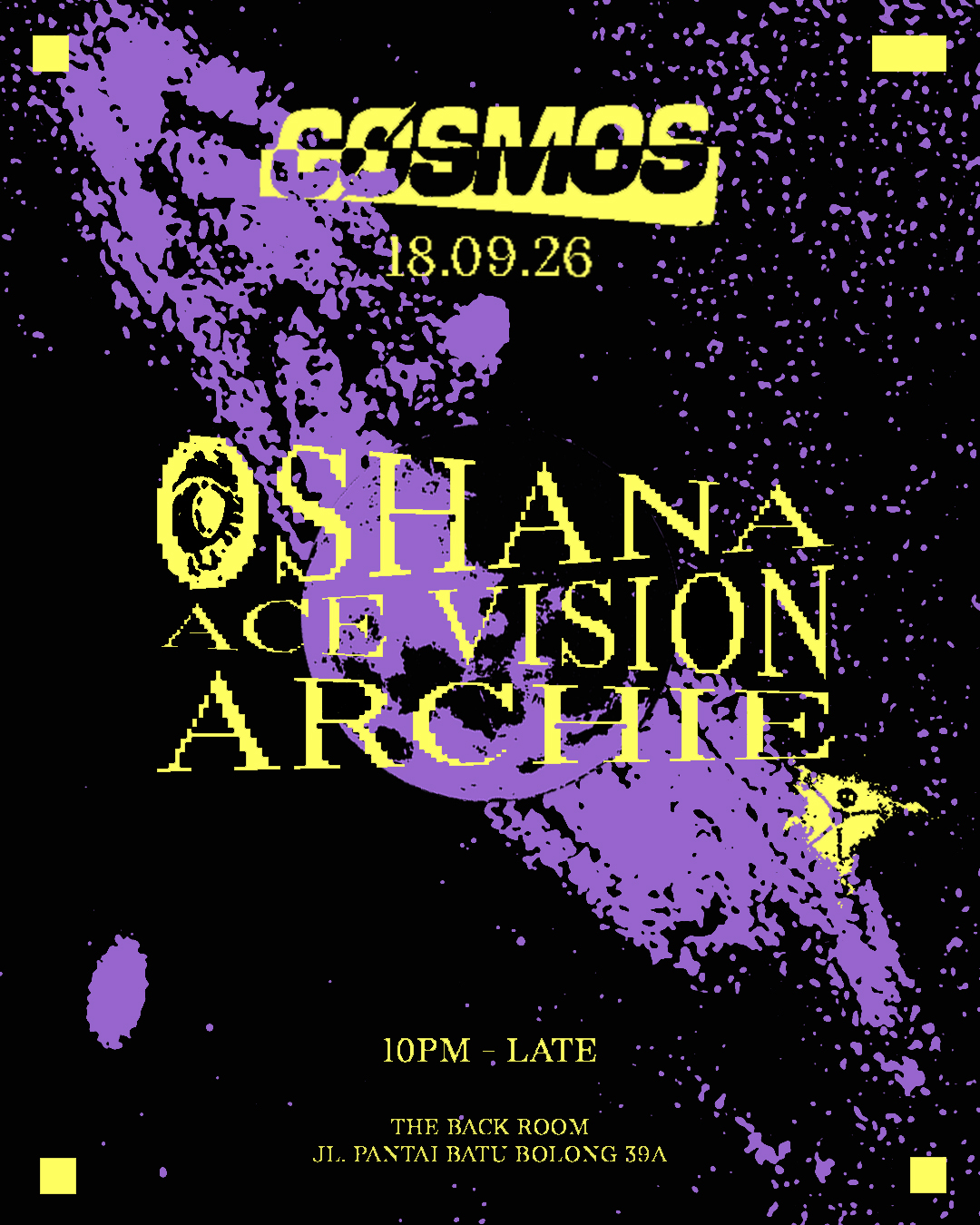 COSMOS - Oshana, Ace Vision & Archie